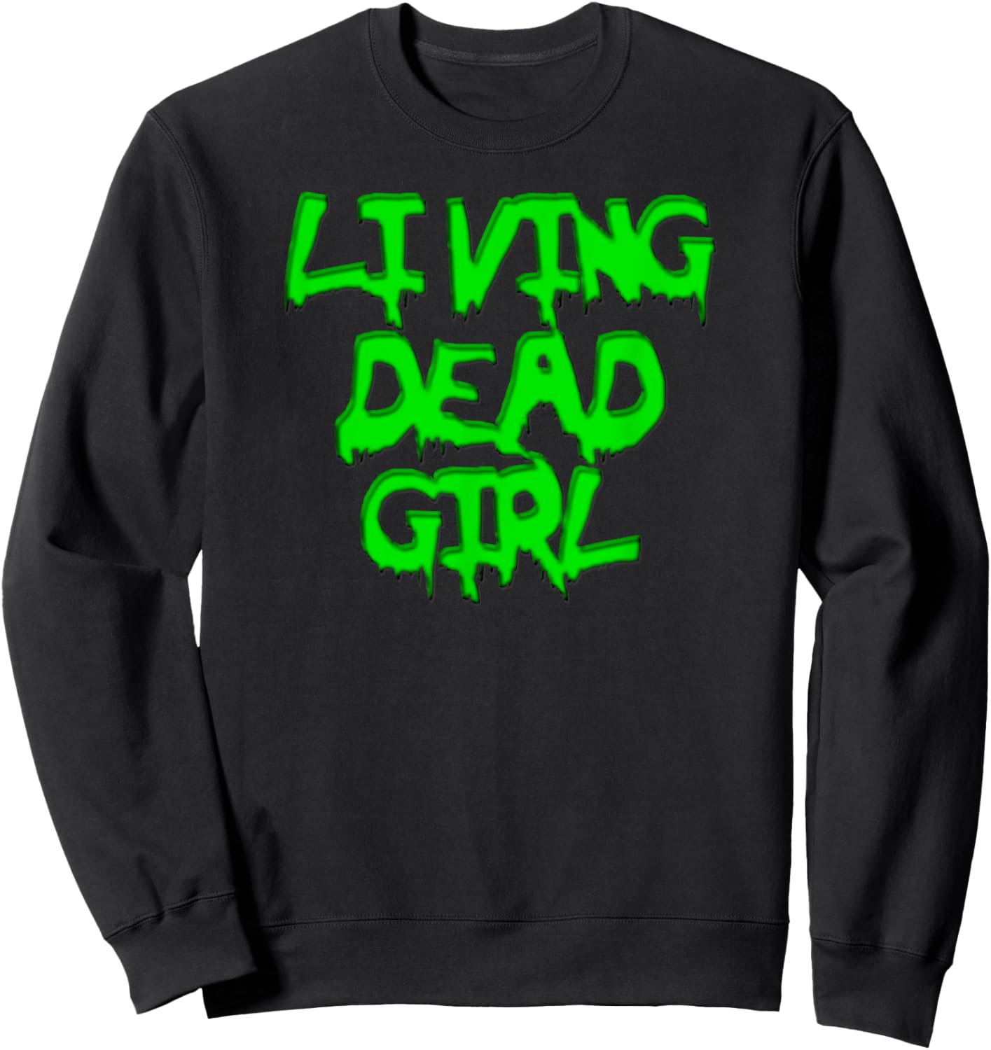 Living Dead Girl - Zombie T Shirt - Black Sweatshirt - Sweatshirt | Black