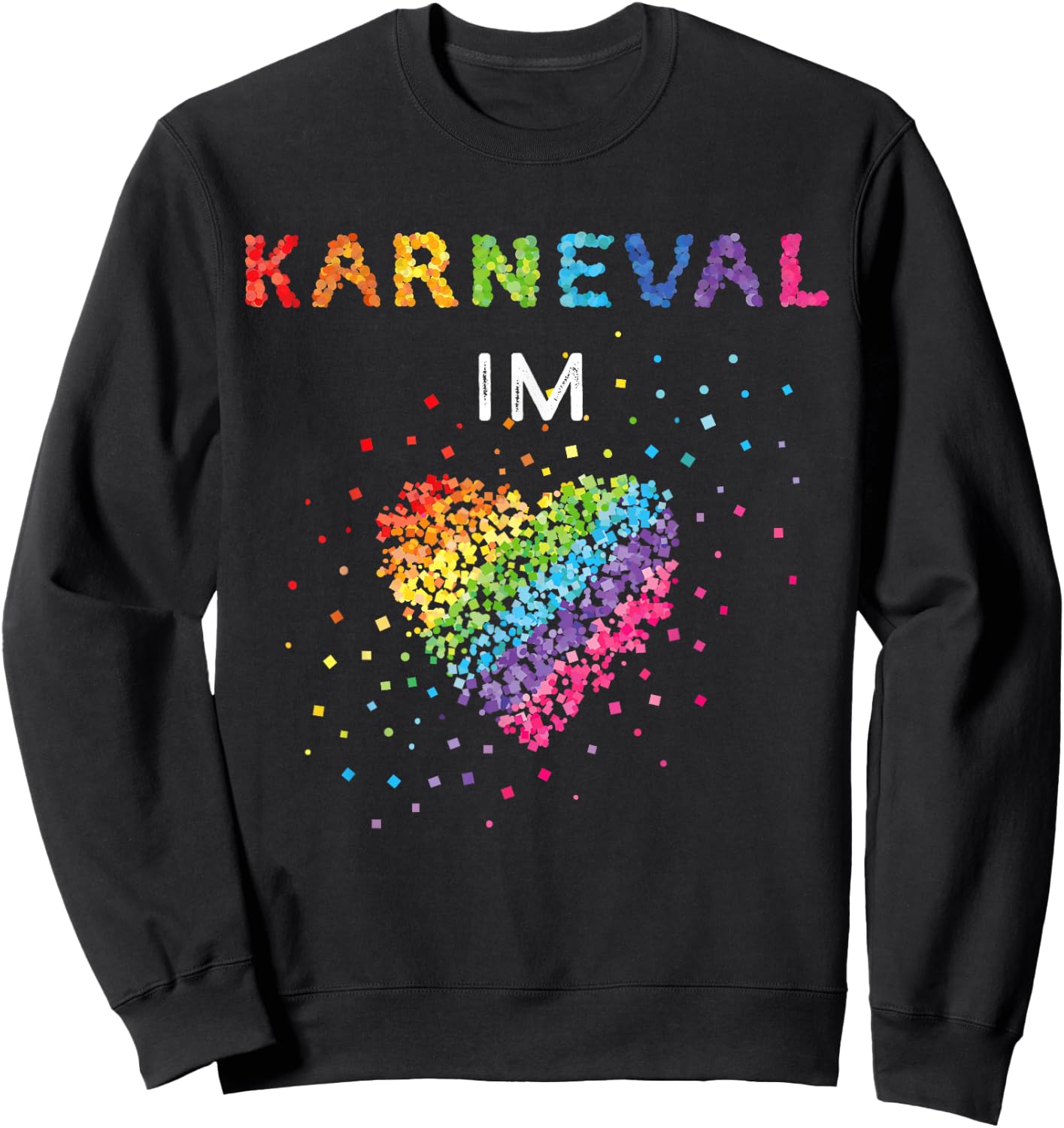 Carnival in the Heart Fancy Dress Confetti Rainbow LGBTQ Pride , black Sweatshirt - Sweatshirt | Black