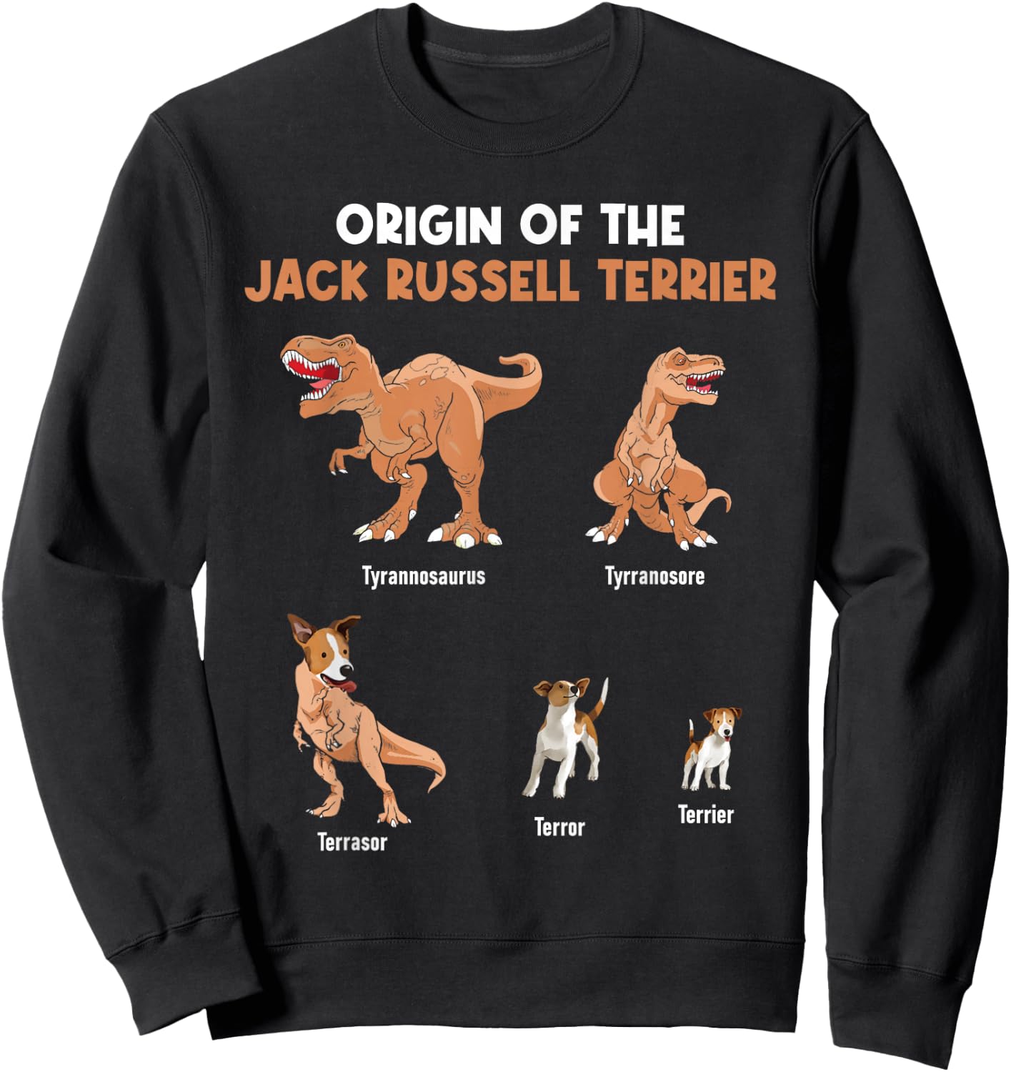 Origin Of The Jack Russell Terrier - Dog Lover Sweatshirt - Sweatshirt | Black
