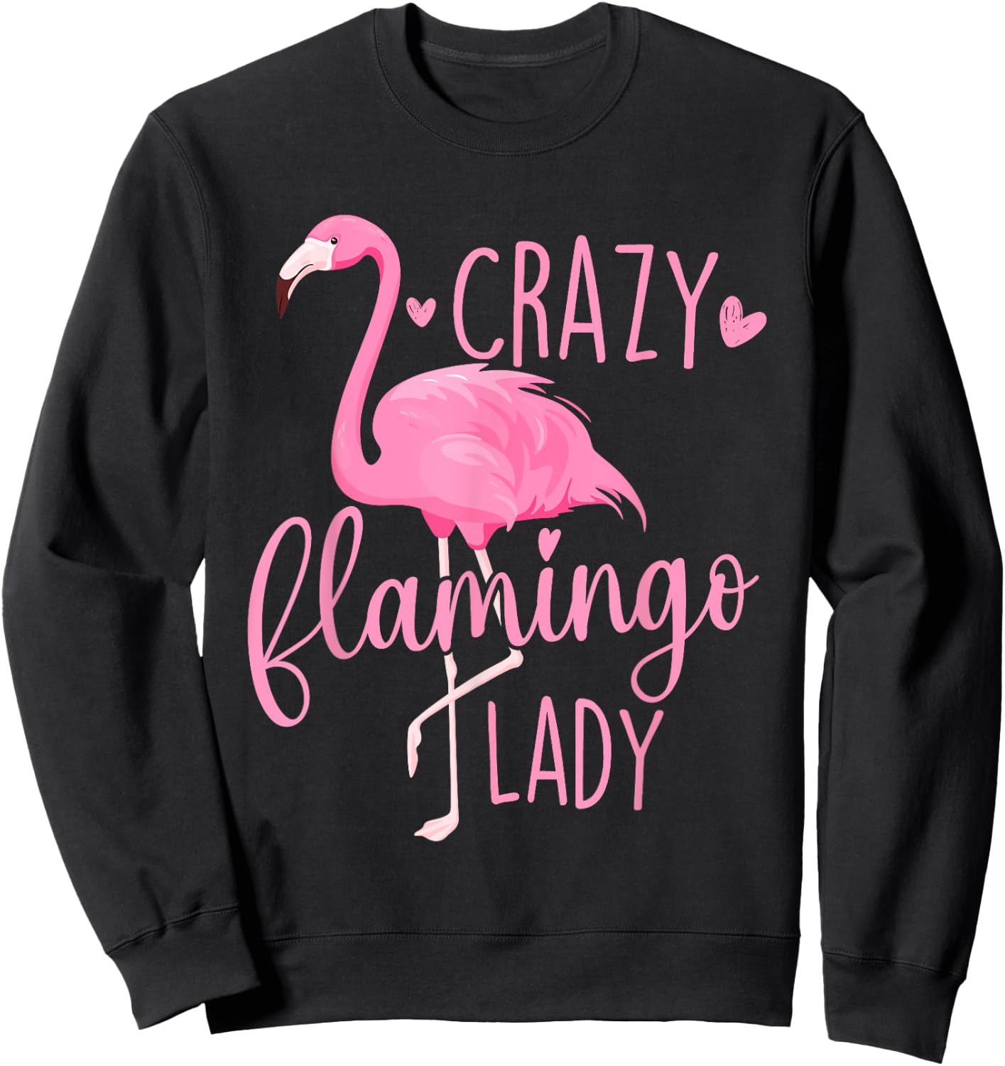 Crazy Flamingo Lady - Flamingo Lover Zoo Animal Sweatshirt - Sweatshirt | Black