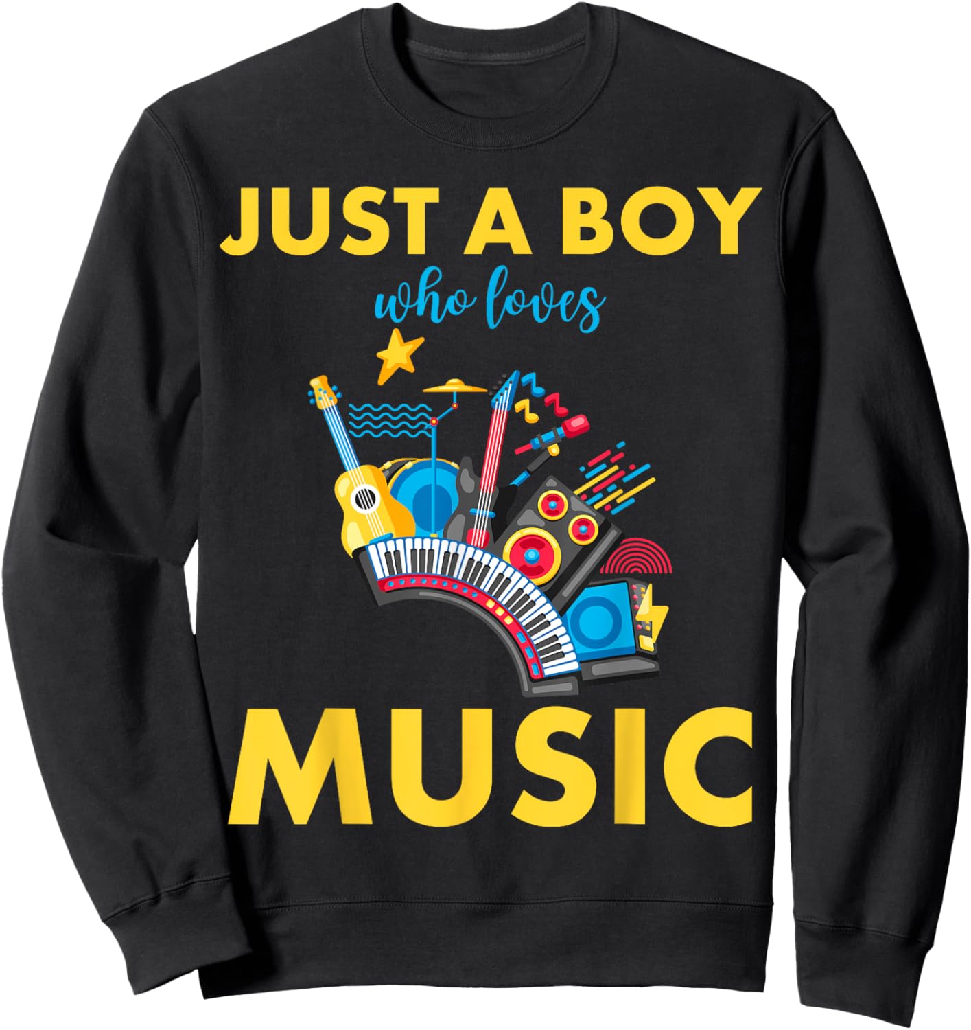 Just A Boy Who Loves Music Sweatshirt - Sweatshirt | Black