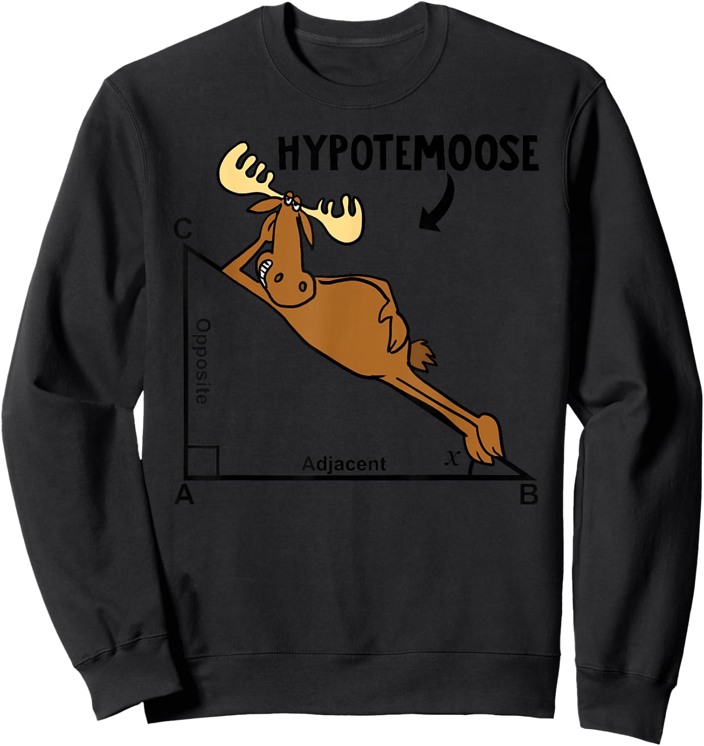 Geometry Adjacent Opposite HypoteMOOSE Sweatshirt - Sweatshirt | Black