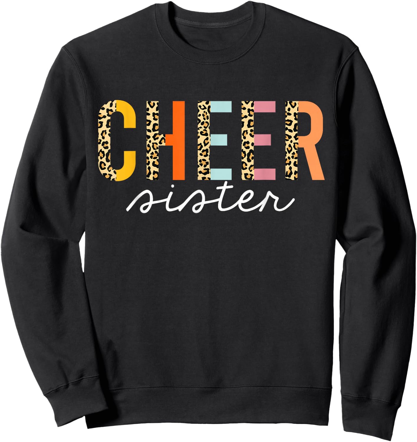 Cheer Sister Leopard Cheerleader Girl Cheerleading Big Sis Sweatshirt - Sweatshirt | Black