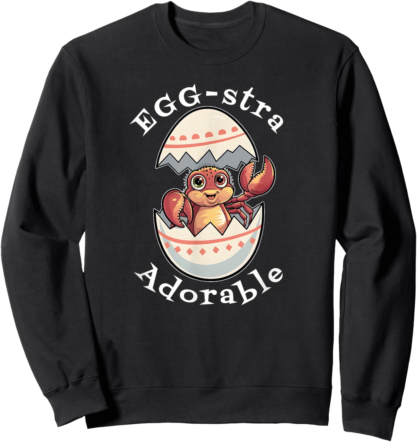 Egg-stra Adorable – Cute Baby Hermit Crab Happy Easter Egg Sweatshirt - Sweatshirt | Black