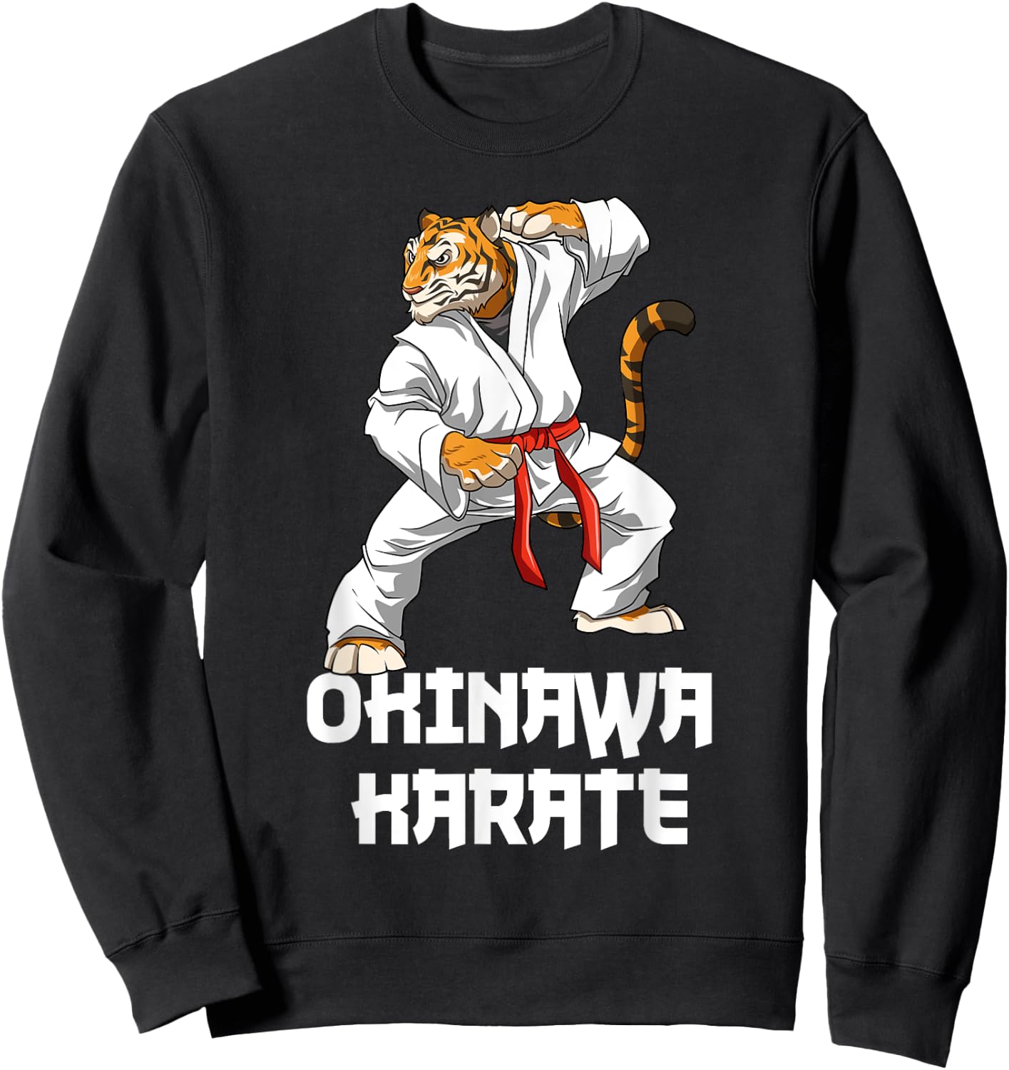 Okinawa Karate Tiger - Karate Japanese Martial Arts , black Sweatshirt - Sweatshirt | Black