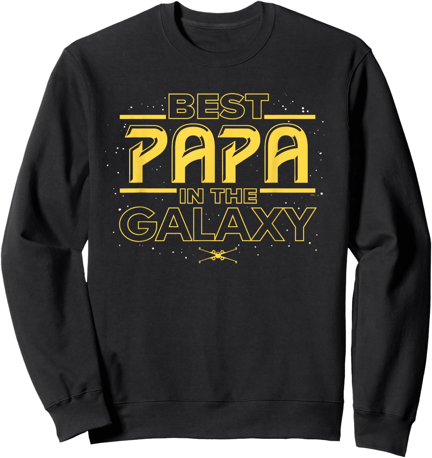 Star Wars Best Papa in the Galaxy Birthday Father’s Day Sweatshirt - Sweatshirt | Black