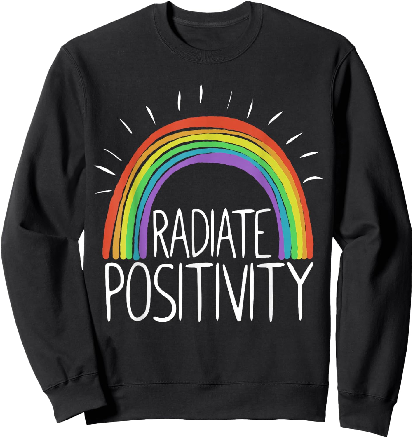 Rainbow Rays Positive Motivation Sweatshirt - Sweatshirt | Black