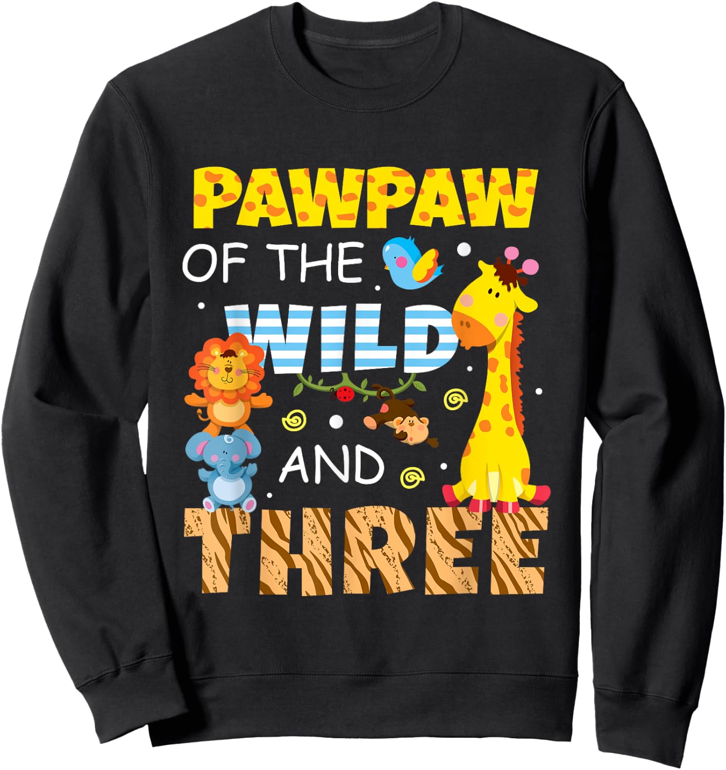 Pawpaw Of The Wild and Three Safari Jungle Zoo Animals Sweatshirt - Sweatshirt | Black