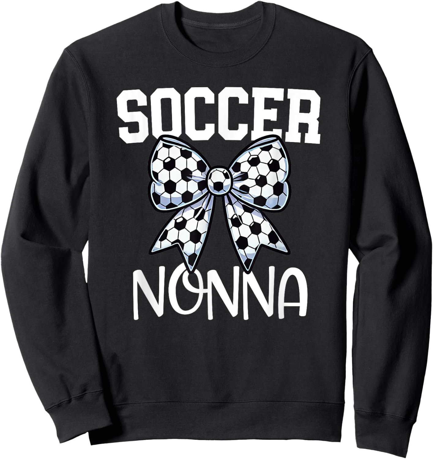 Soccer Nonna - Soccer Grandma Game day - Italian - Bow Sweatshirt - Sweatshirt | Black