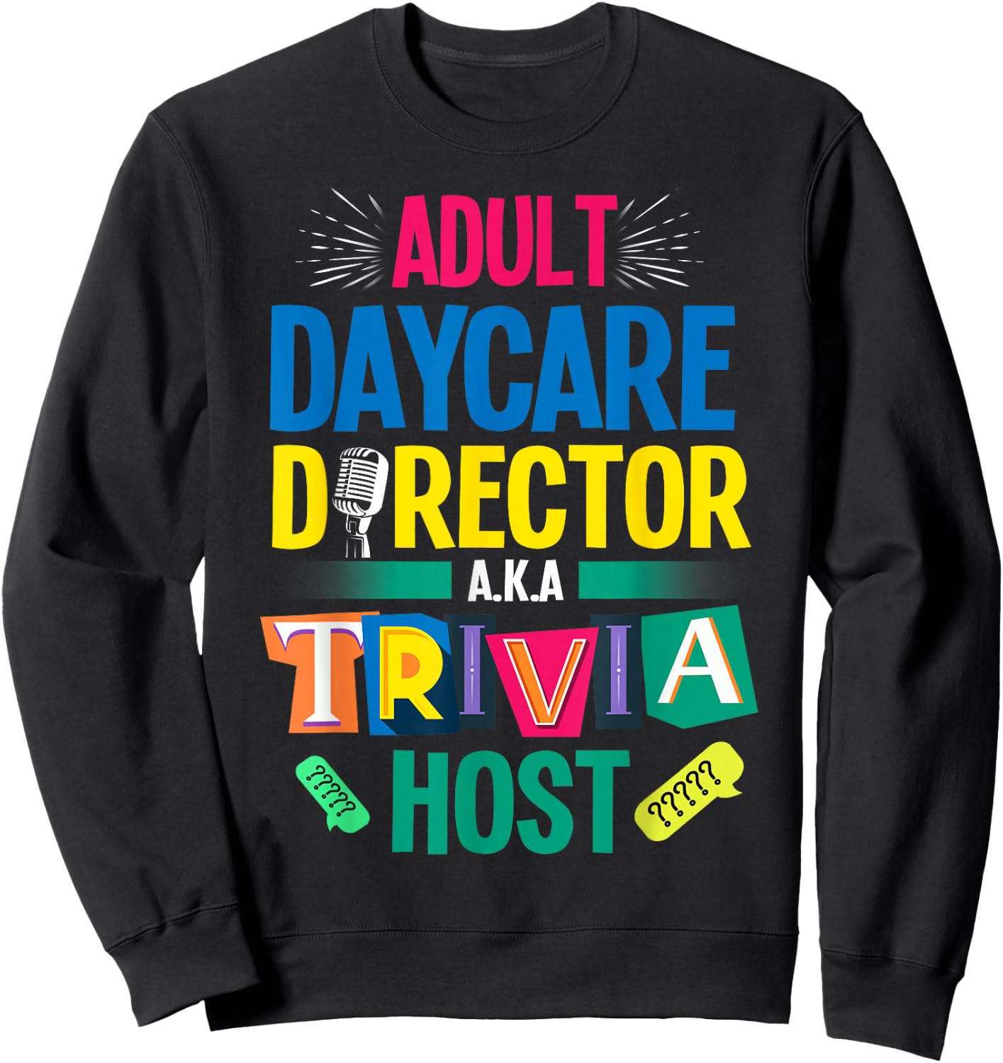 Trivia Night Host Sweatshirt - Sweatshirt | Black