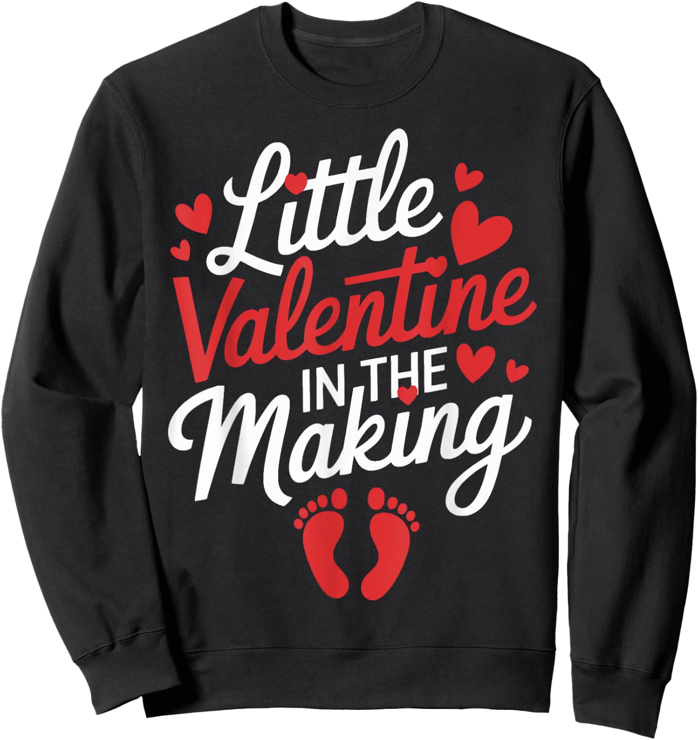 Little Valentine In The Making Pregnancy Announcement Reveal Sweatshirt - Sweatshirt | Black