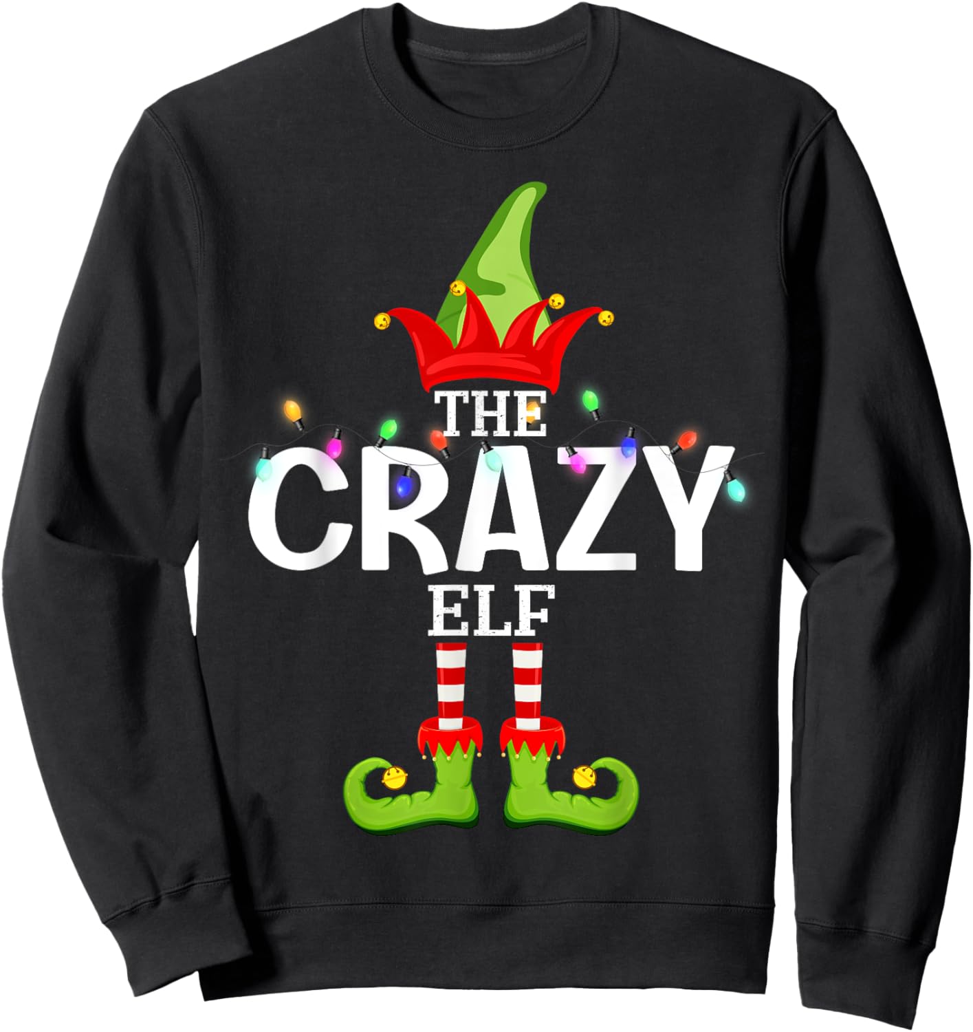 The Crazy Elf Christmas Matching Pajamas Sweatshirt - Sweatshirt | Black