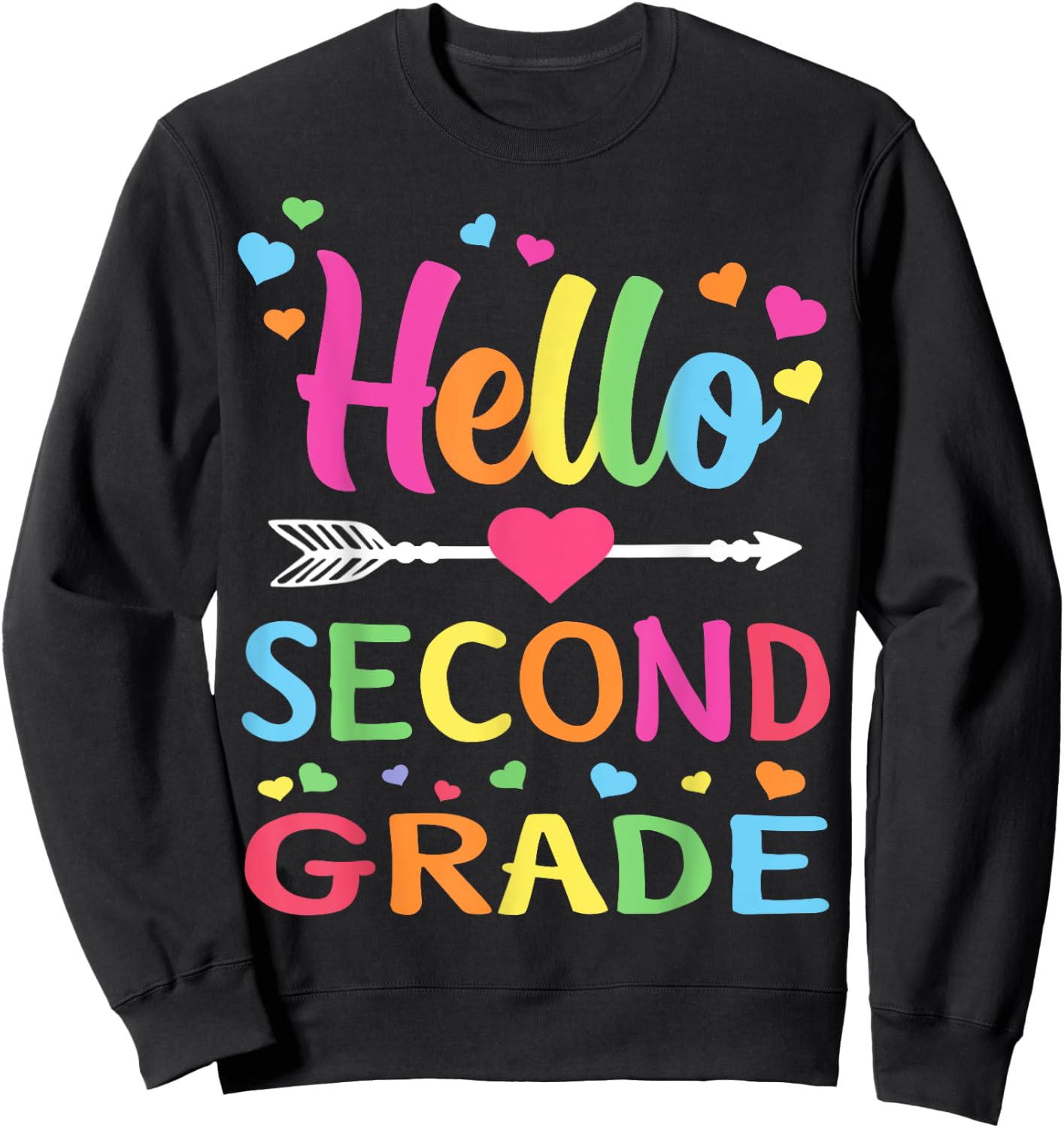 Hello Second Grade Team 2nd Grade Back to School Teacher Kid Sweatshirt - Sweatshirt | Black
