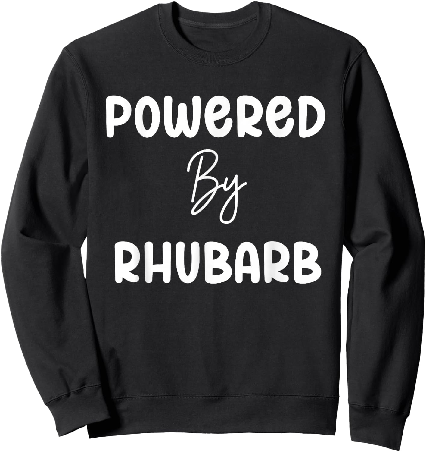 Powered By Rhubarb Retro Vintage Text Sweatshirt - Sweatshirt | Black