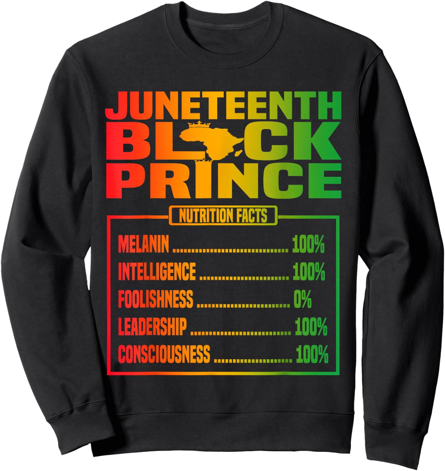 Juneteenth Kids Black Prince Nutritional Facts Freedom Day Sweatshirt - Sweatshirt | Black