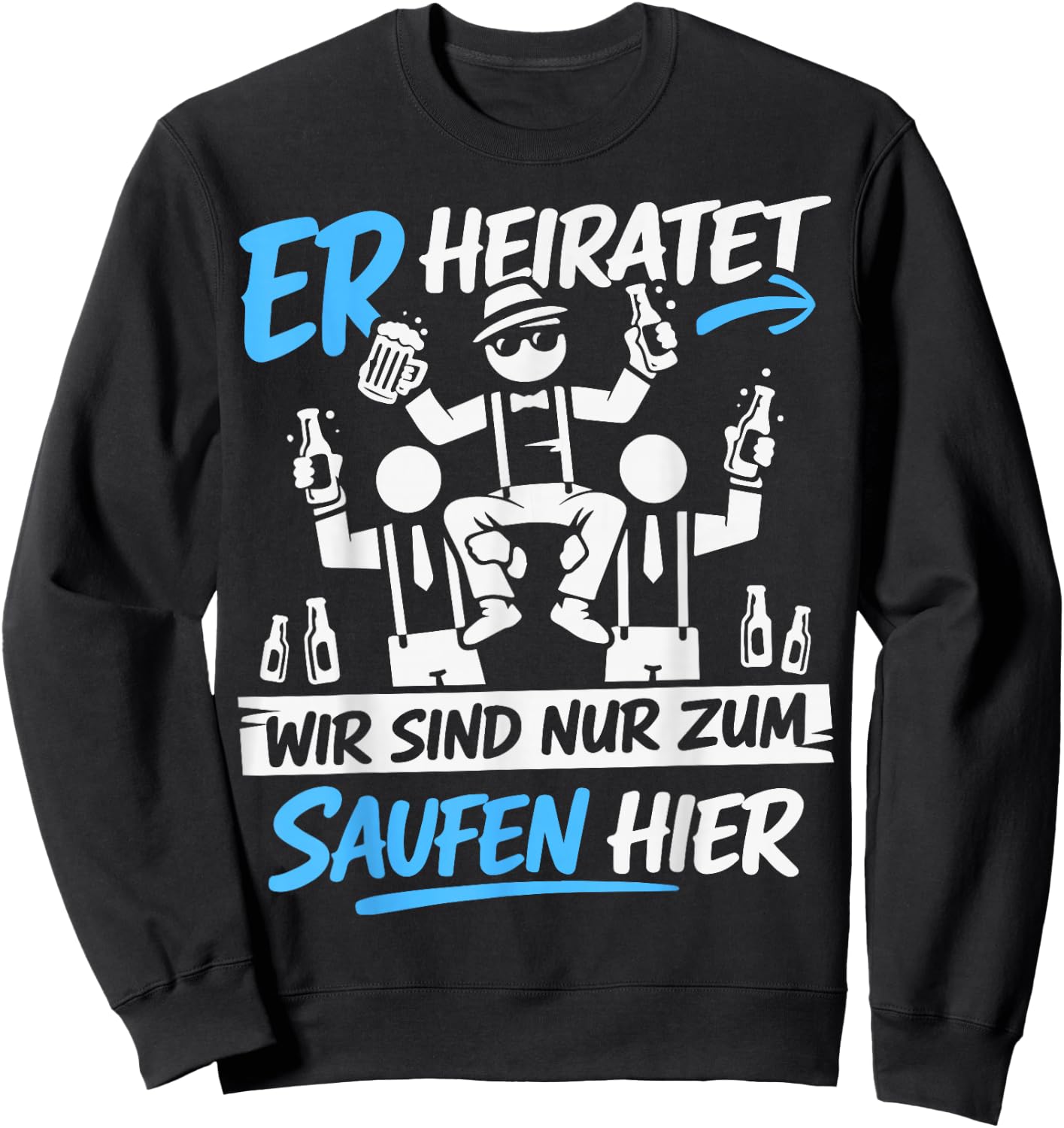 Junggesellenabschied Männer JGA Kostüm Poltern JGA Sweatshirt - Sweatshirt | Black
