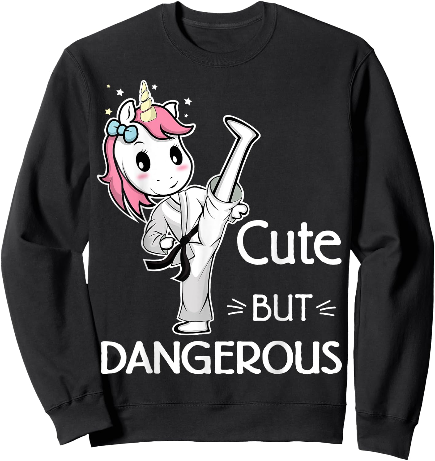 Cute but Dangerous Karate Taekwondo Unicorn Karate Girl Sweatshirt - Sweatshirt | Black