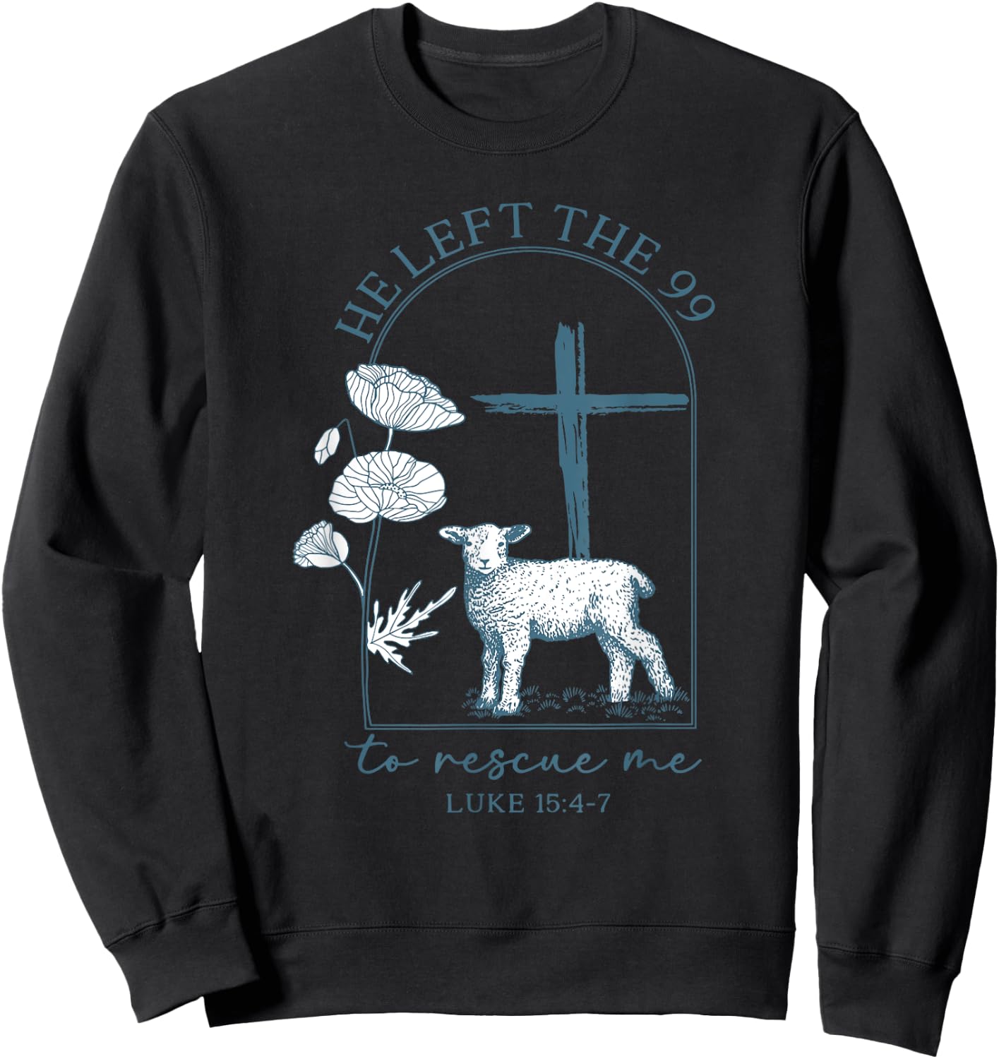 Retro He Left The 99 To Find Me Luke 15.4-7 Sweatshirt - Sweatshirt | Black