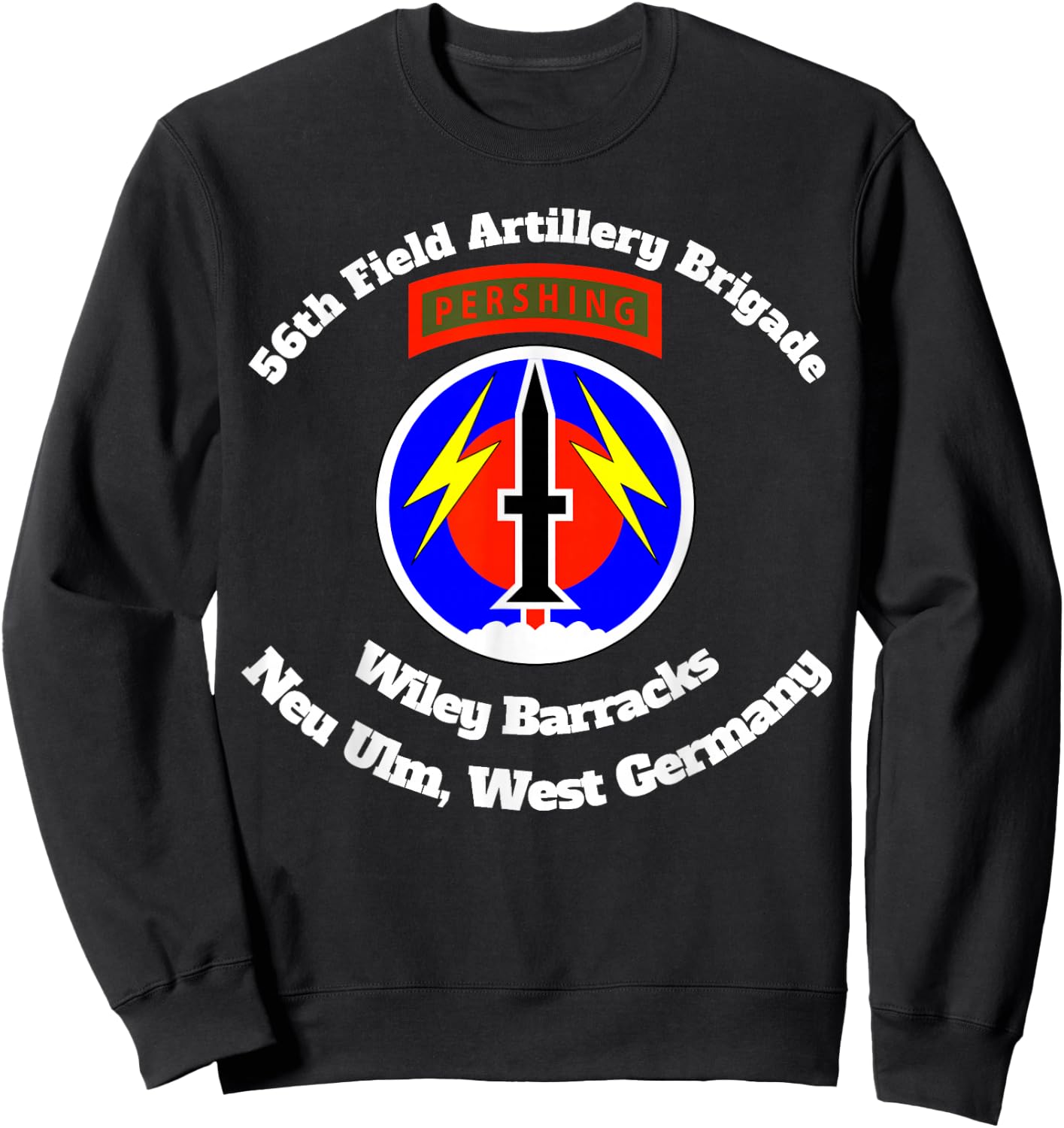 56th Artillery Brigade Wiley Barracks, Neu Ulm design Sweatshirt - Sweatshirt | Black