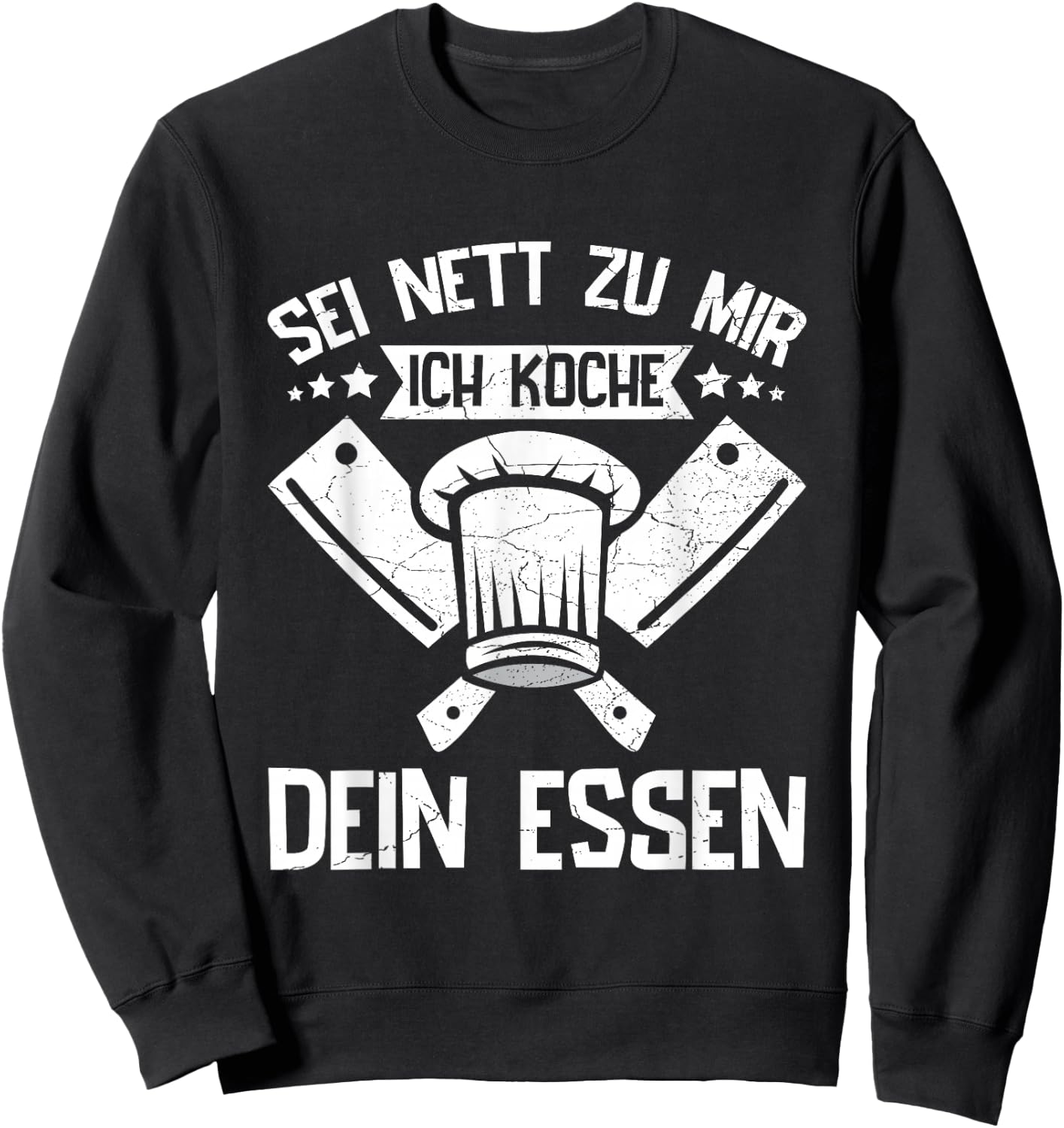 Sei Nett Zu Mir Ich Koche Dein Essen Koch Hobbykoch Chefkoch Sweatshirt - Sweatshirt | Black