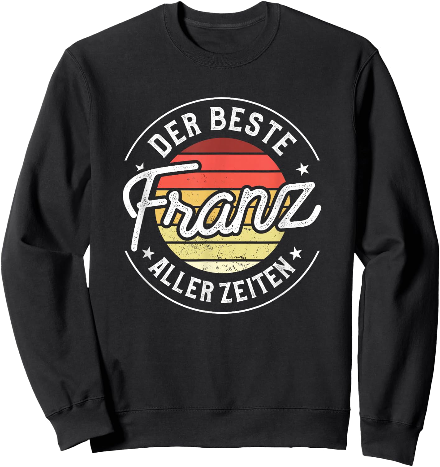Der beste Franz aller Zeiten Sweatshirt - Sweatshirt | Black