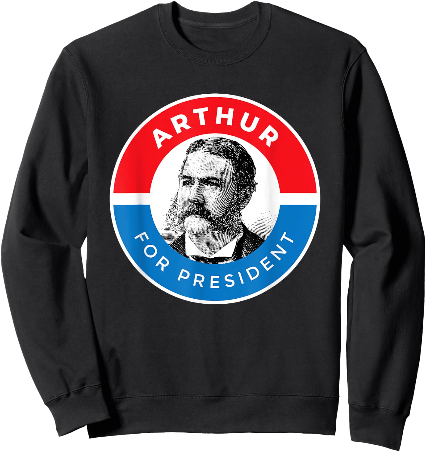 President Chester Arthur Sweatshirt - Sweatshirt | Black