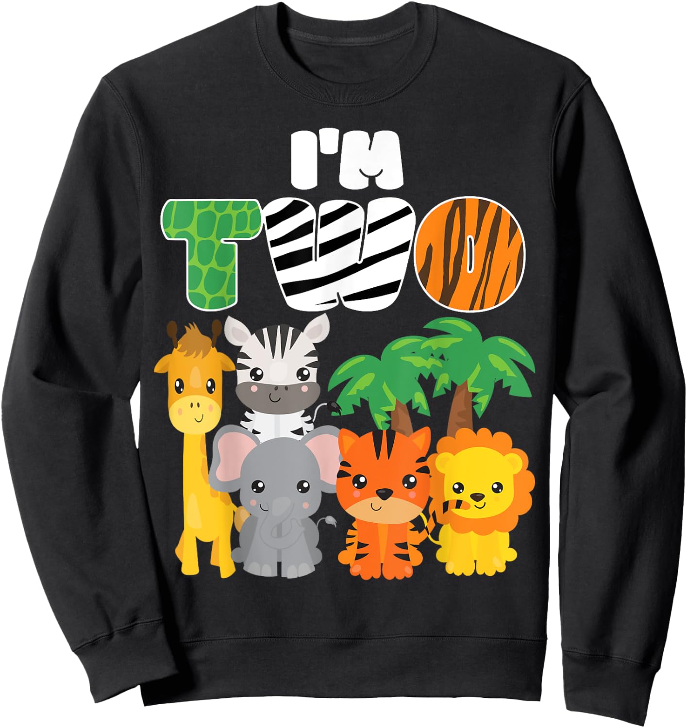 I'm Two Zoo Theme 2nd Birthday Shirt Safari Jungle Animal Sweatshirt - Sweatshirt | Black