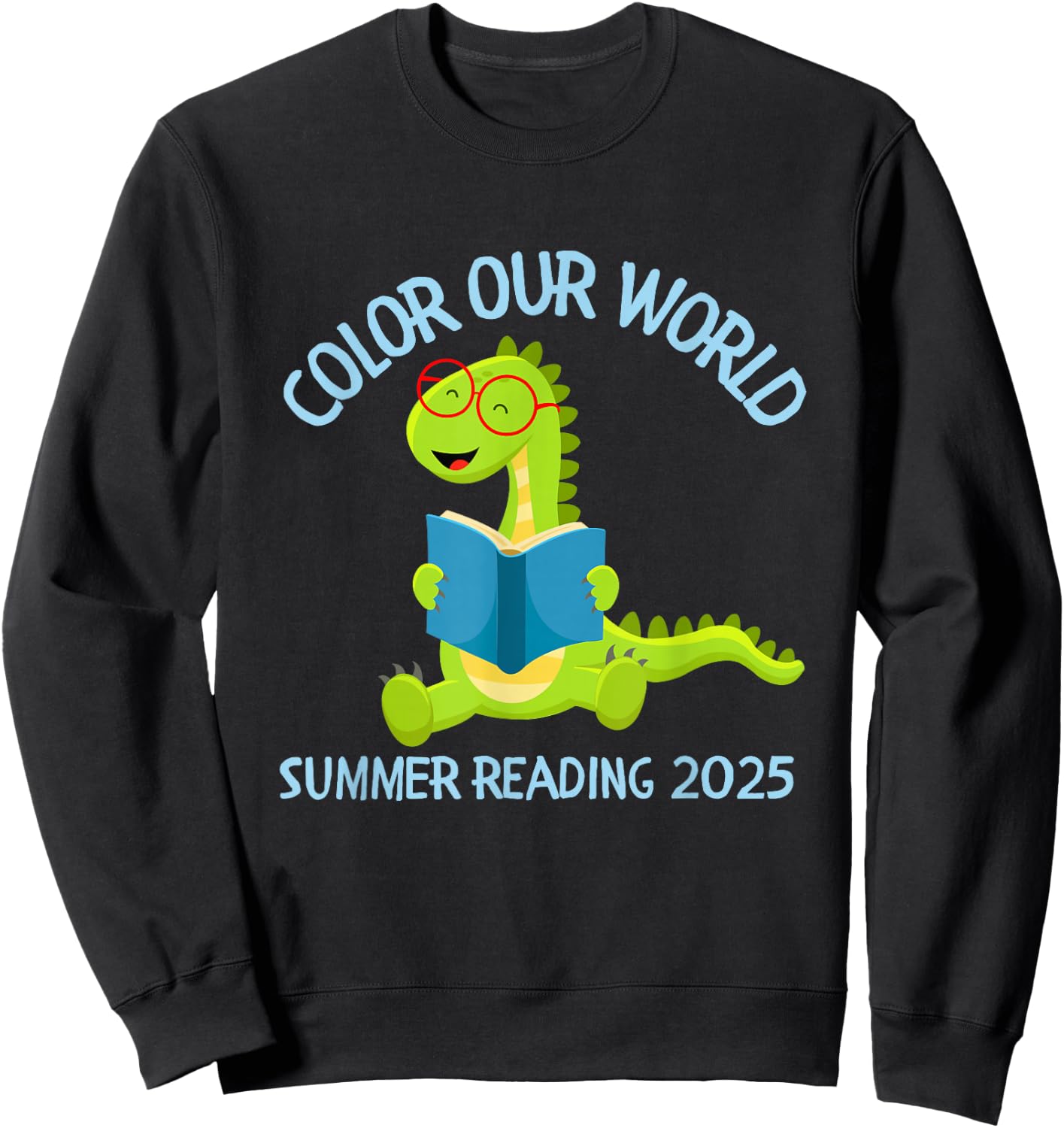 Color Our World Summer 2025 Reading Program Dinosaur Sweatshirt - Sweatshirt | Black