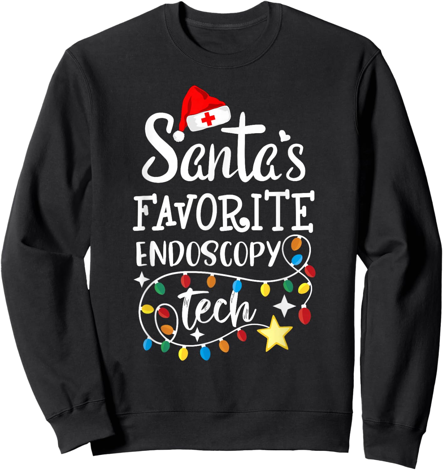 Santa's Favorite Endoscopy Tech Merry Christmas GI Techs Sweatshirt - Sweatshirt | Black