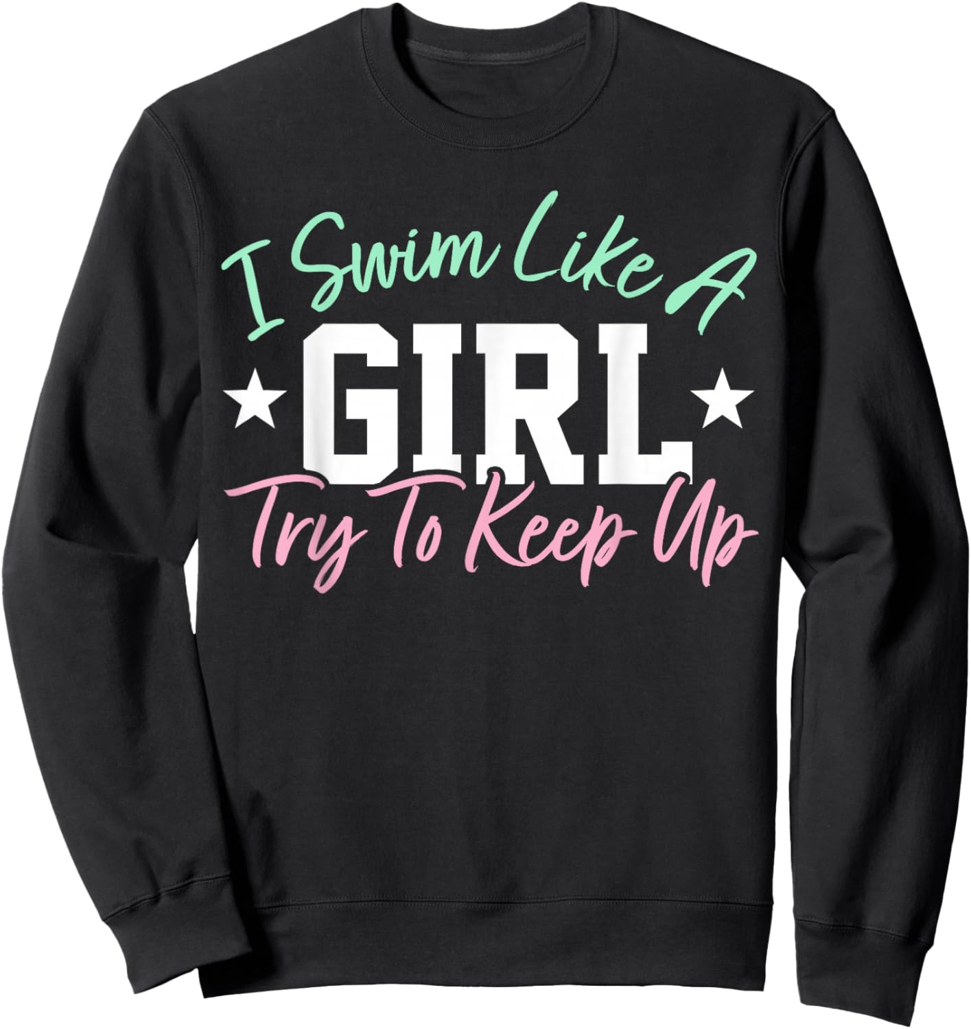 Women Swimming Girl Swim Daughter Swimmer Sweatshirt - Sweatshirt | Black