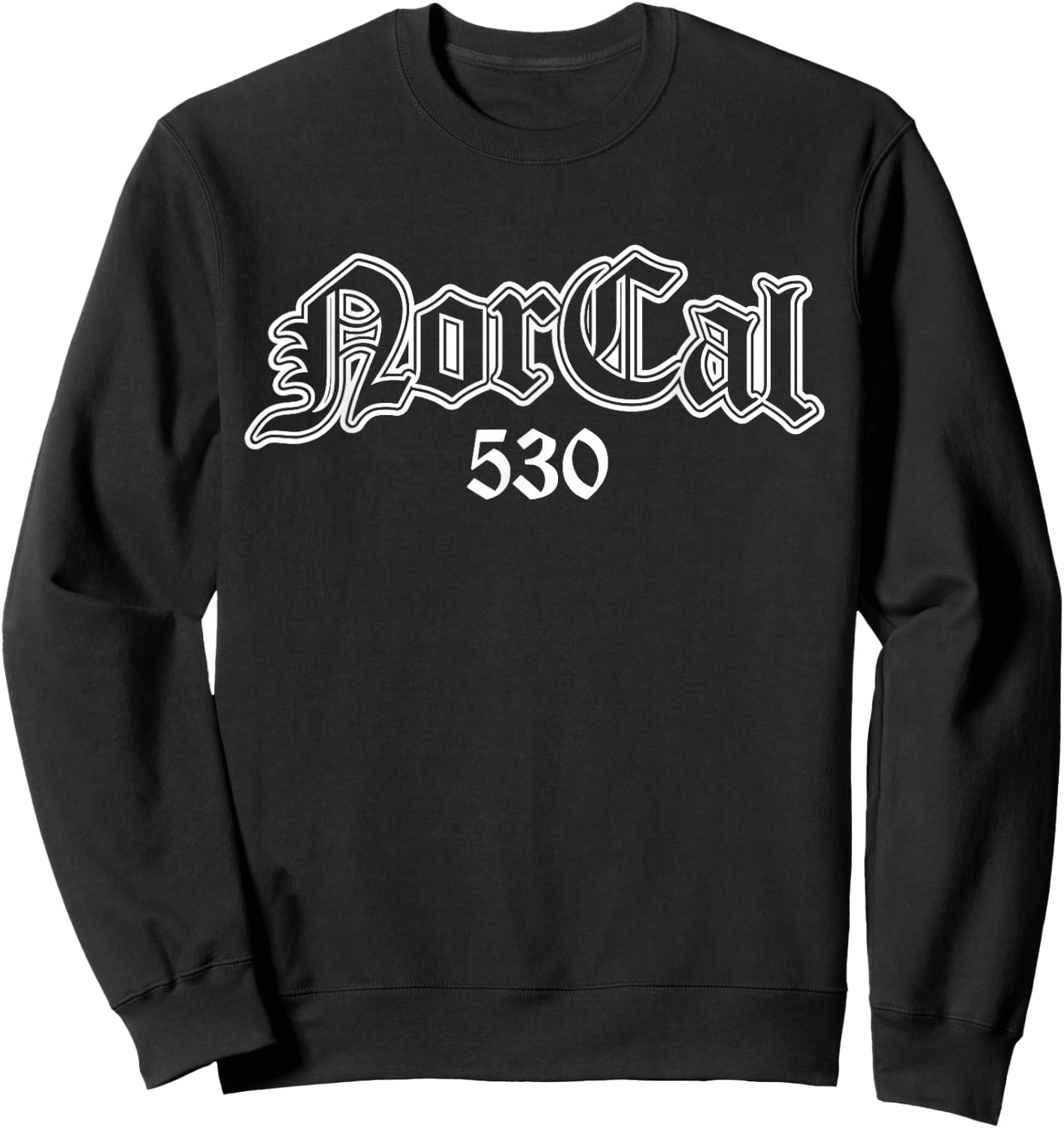 Norcal 530 Northern California Sweatshirt - Sweatshirt | Black
