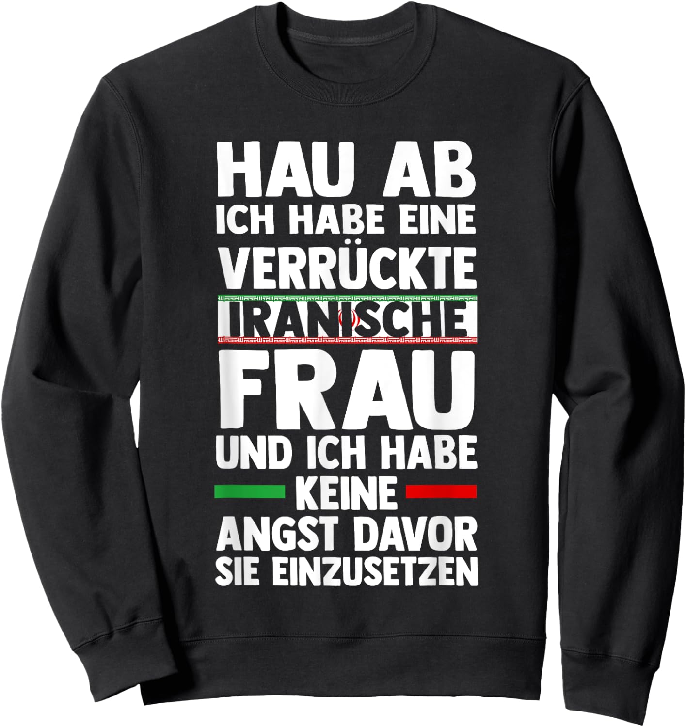 Iraner Iran , black Sweatshirt - Sweatshirt | Black