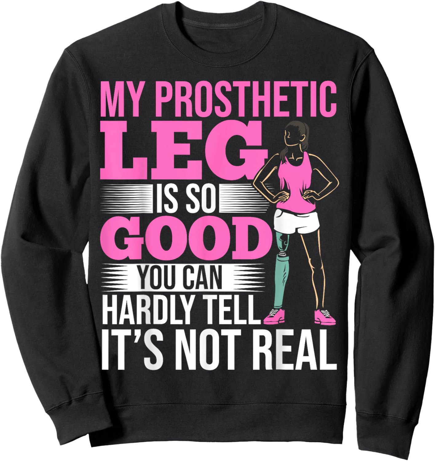 Prosthetist Leg Amputee Orthotist Amputation Leg Prosthetic Sweatshirt - Sweatshirt | Black