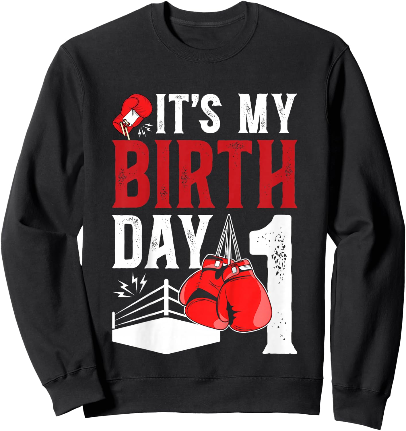 Kids 1st Birthday Boxing Boy 1 Year Old Boxer Bday Party Sweatshirt - Sweatshirt | Black