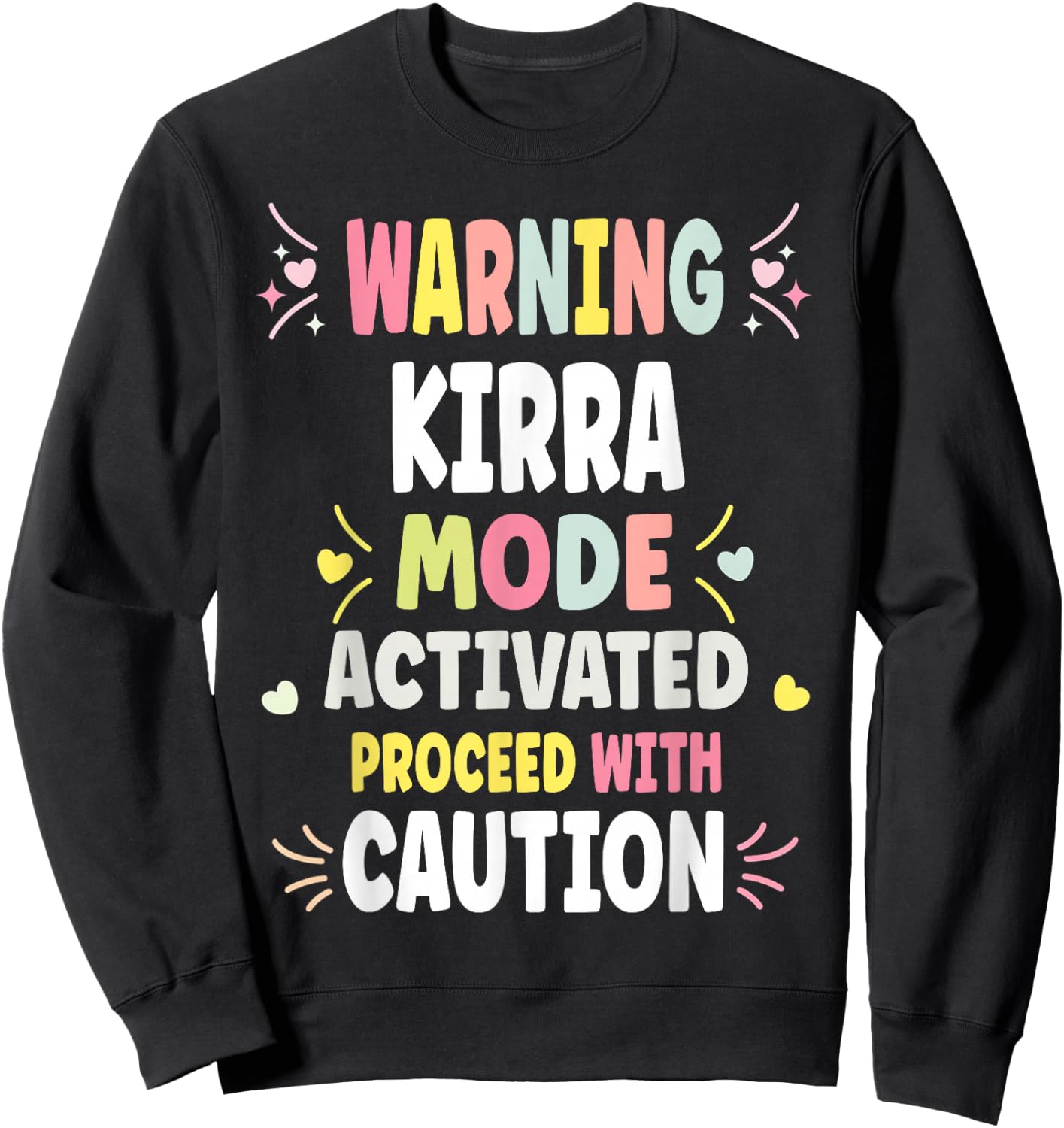 KIRRA Personalized Women's Gift Custom KIRRA Sweatshirt - Sweatshirt | Black