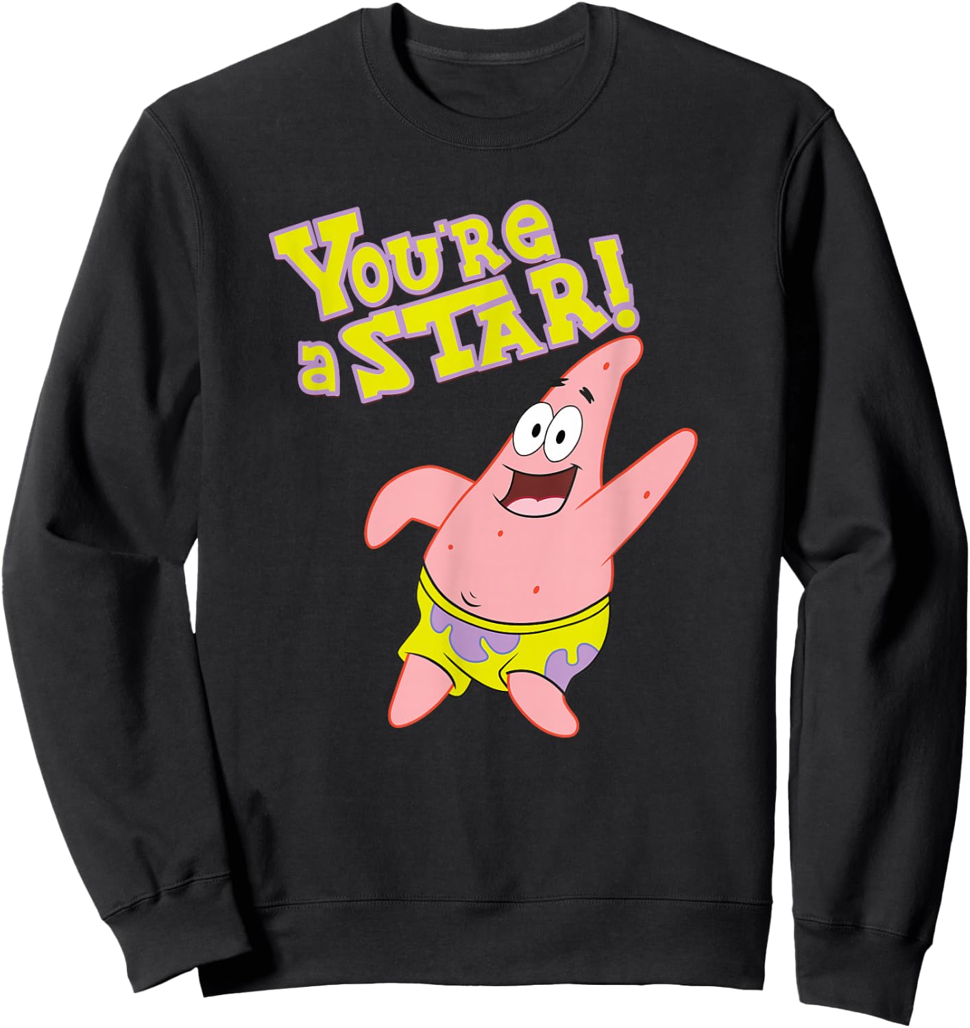 Patrick Star - You're a Star! Sweatshirt - Sweatshirt | Black