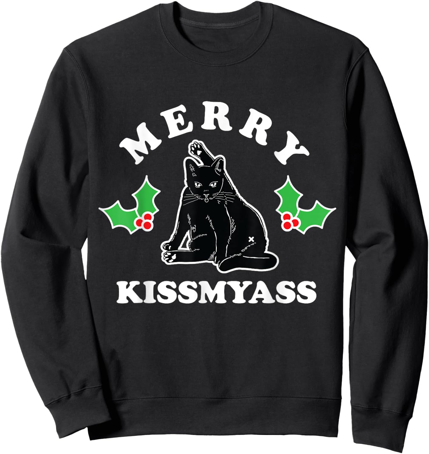 Merry Kissmyass Christmas Kitty Cat Butt Women Sweatshirt - Sweatshirt | Black