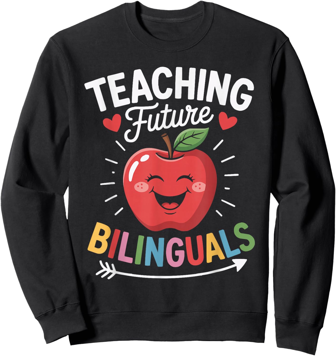 Bilingual Teacher Spanish Teaching Language Learning Sweatshirt - Sweatshirt | Black