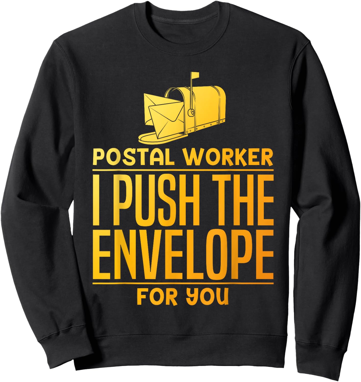 Funny Postal Worker Design Women Postmaster Mailman Sweatshirt - Sweatshirt | Black