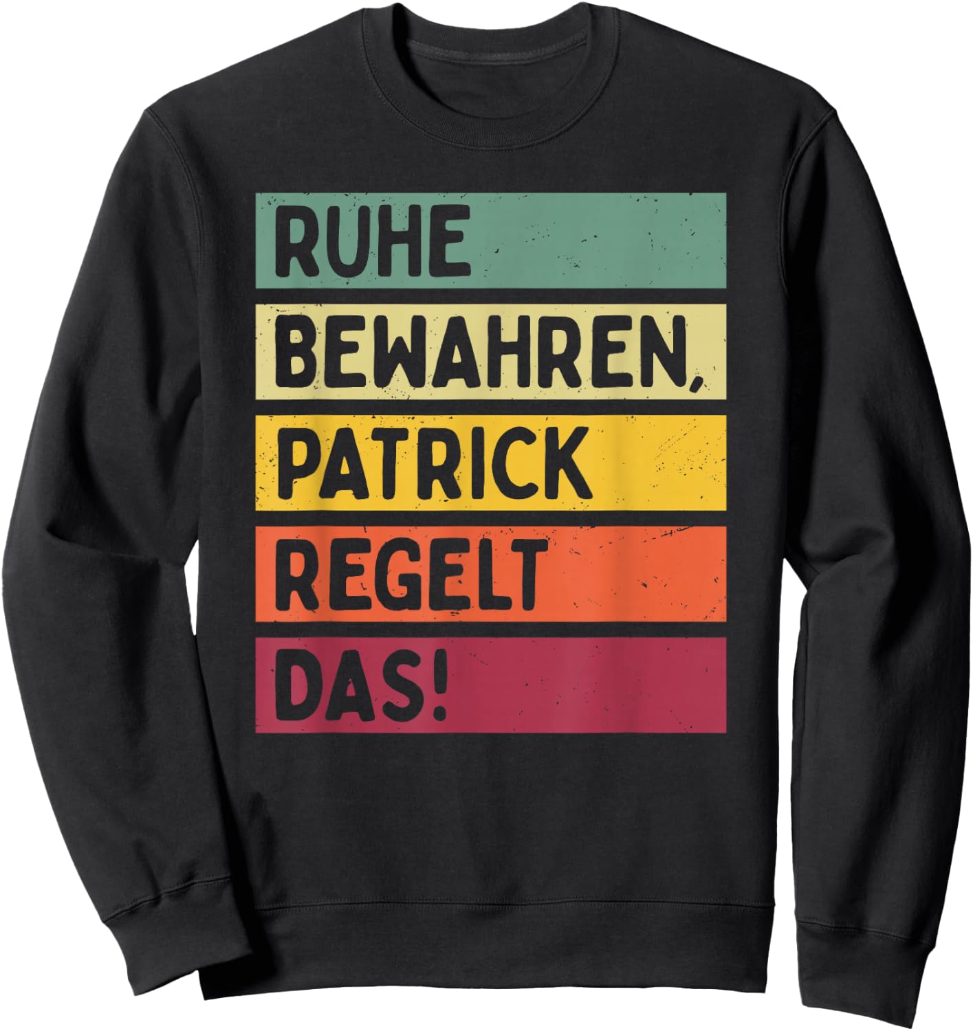 with German Text in Retro Colours [German Language], black Sweatshirt - Sweatshirt | Black