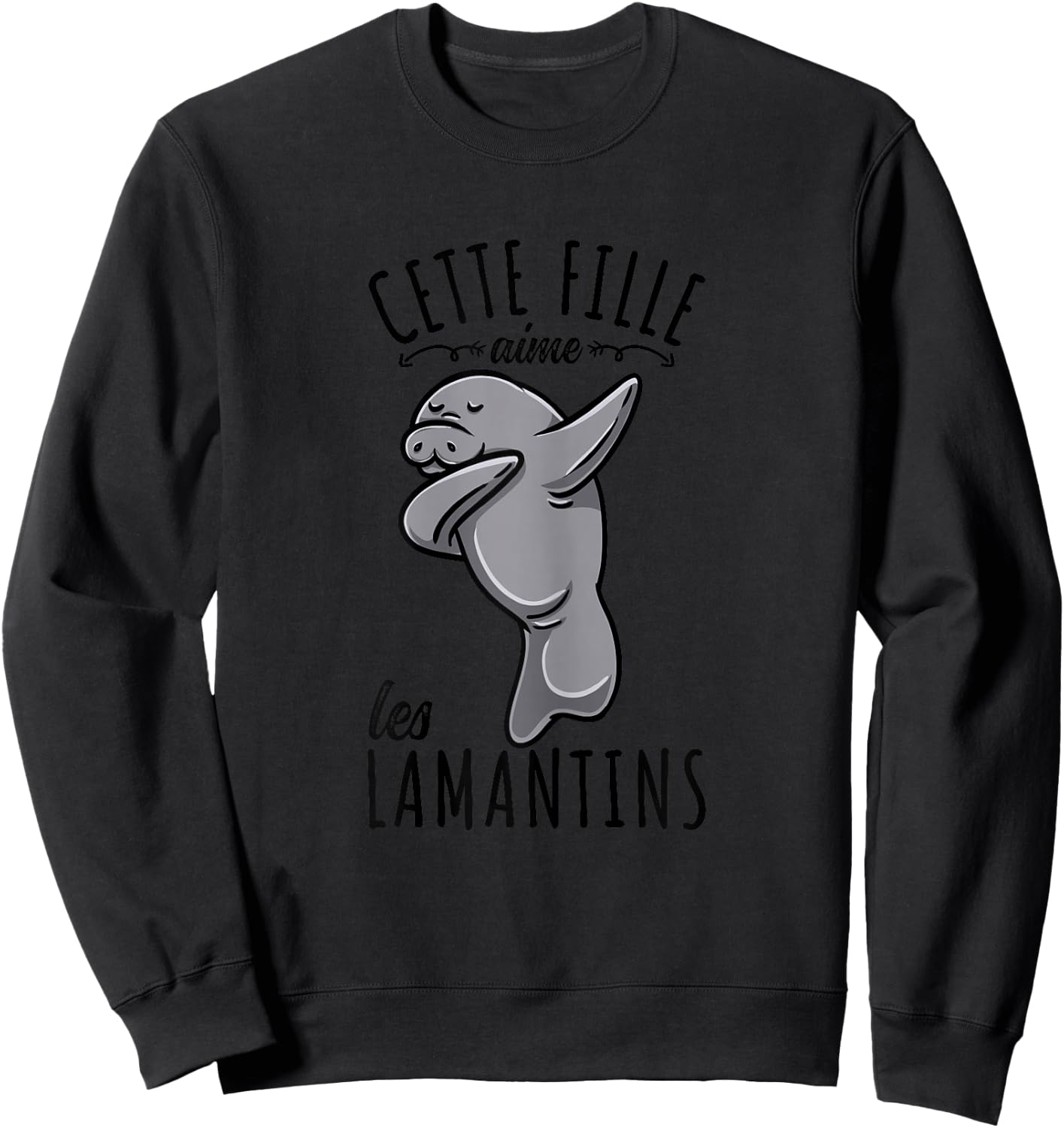 Cette Fille Aime les lamantins , white Sweatshirt - Sweatshirt | Black