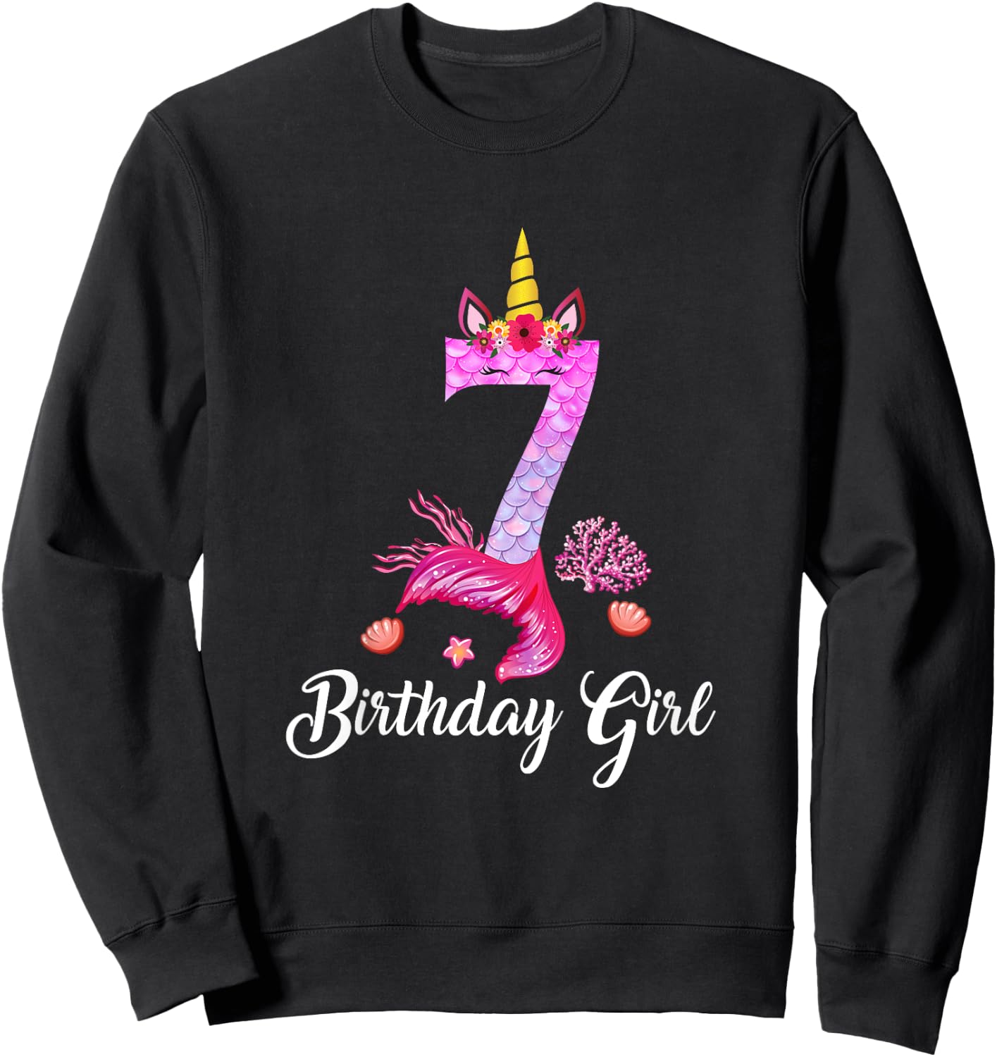 7th Mermaid Tail Shirt Unicorn Number 7 Years Old Birthday Sweatshirt - Sweatshirt | Black