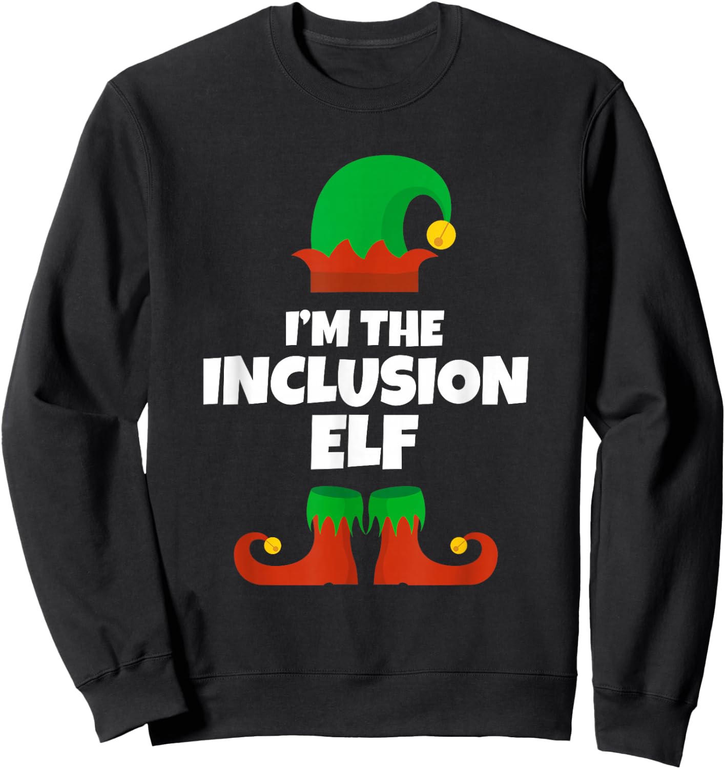 I'm The Inclusion Elf Family Pajama Christmas Funny Sweatshirt - Sweatshirt | Black