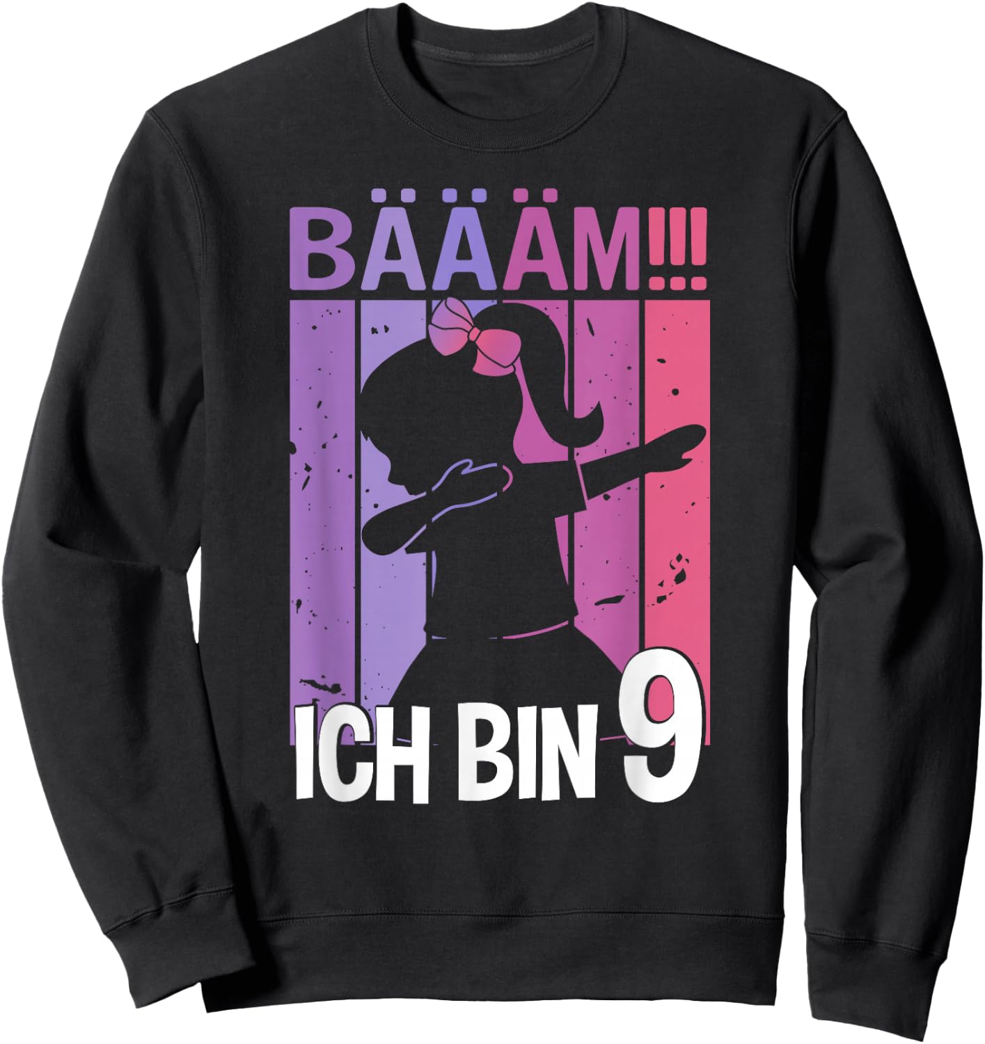 Girls' with German Text "Tanzen Bääm Ich Bin 9 Jahre Dab" [German Sweatshirt - Sweatshirt | Black