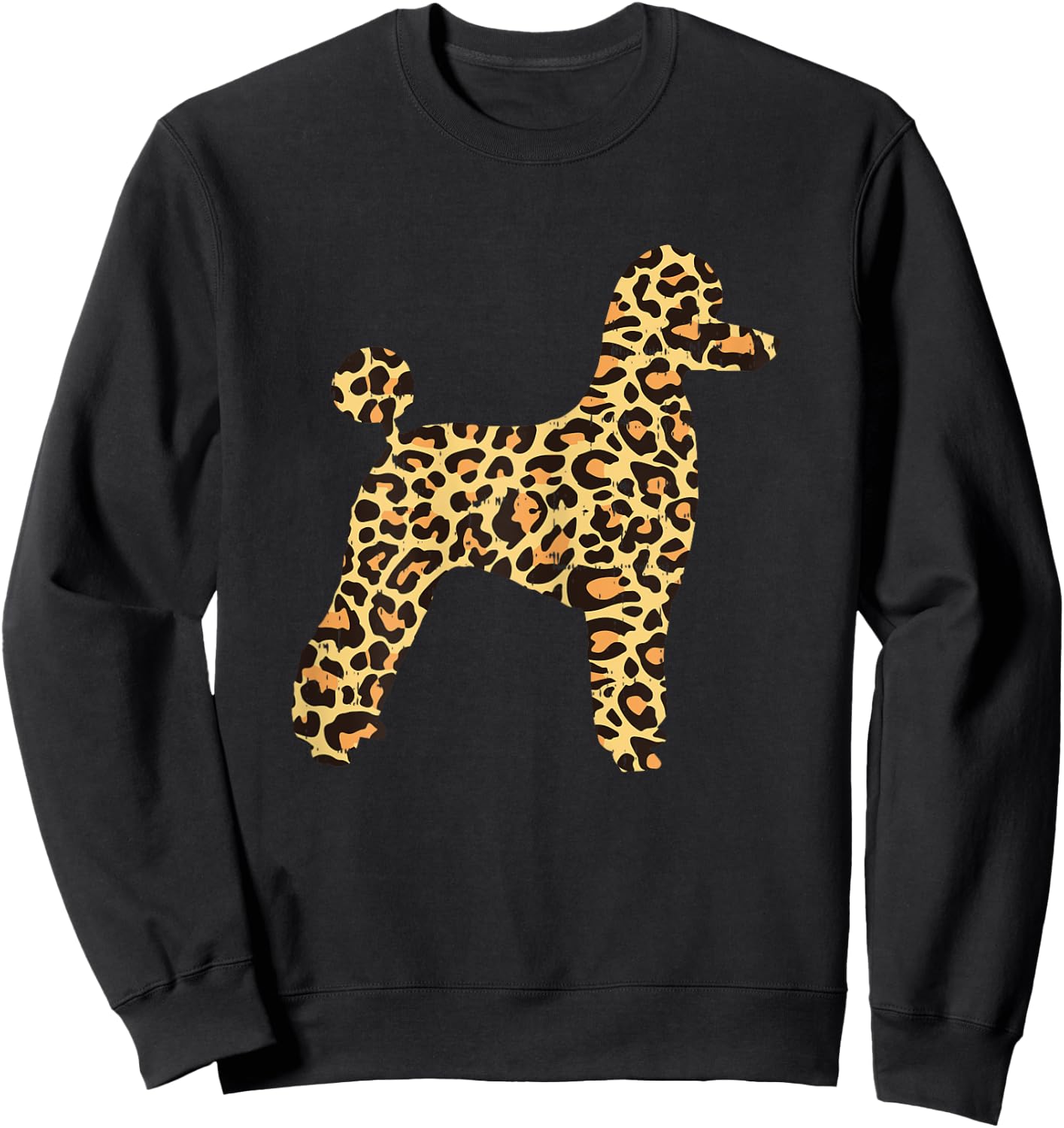 Leopard Print Poodle Pet Dog Owner Lover Girls Women Gift Sweatshirt - Sweatshirt | Black