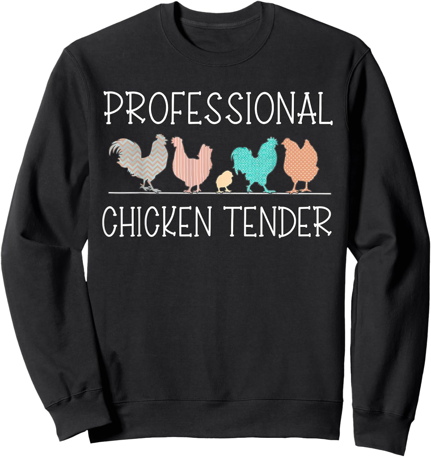 Retro Professional Chicken Tender Funny Crazy Chicken Lady Sweatshirt - Sweatshirt | Black
