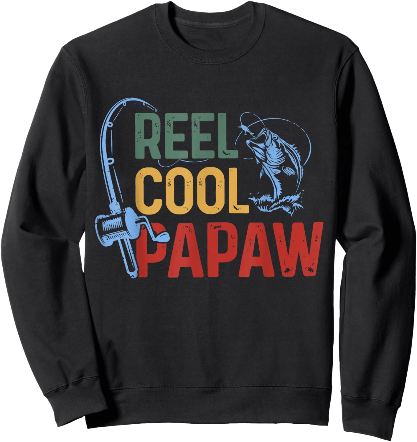 Fishing Reel Cool Papaw Father’s day Fisherman Papaw Sweatshirt - Sweatshirt | Black