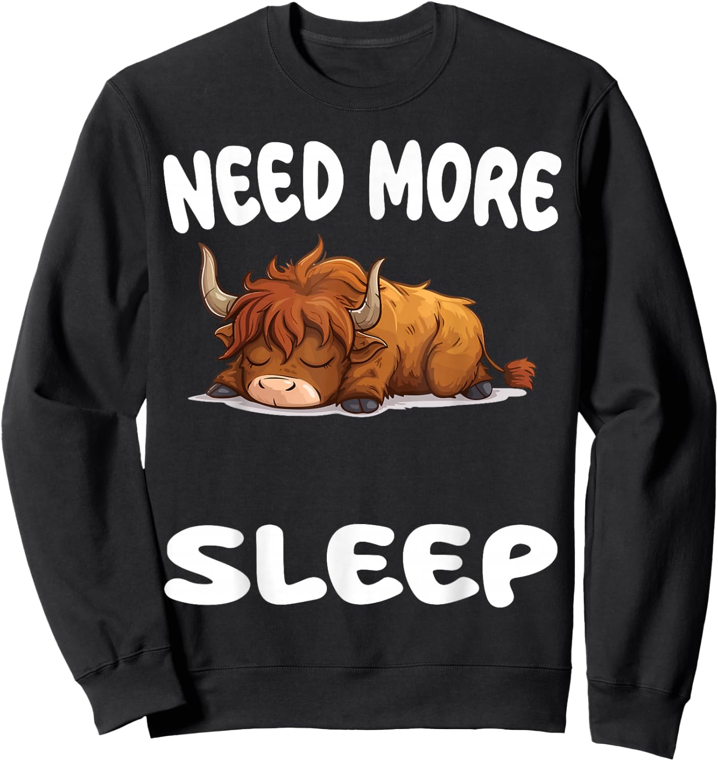 Cute Scottish Highland Cow Need More Sleep Pajamas Nightgown Sweatshirt - Sweatshirt | Black