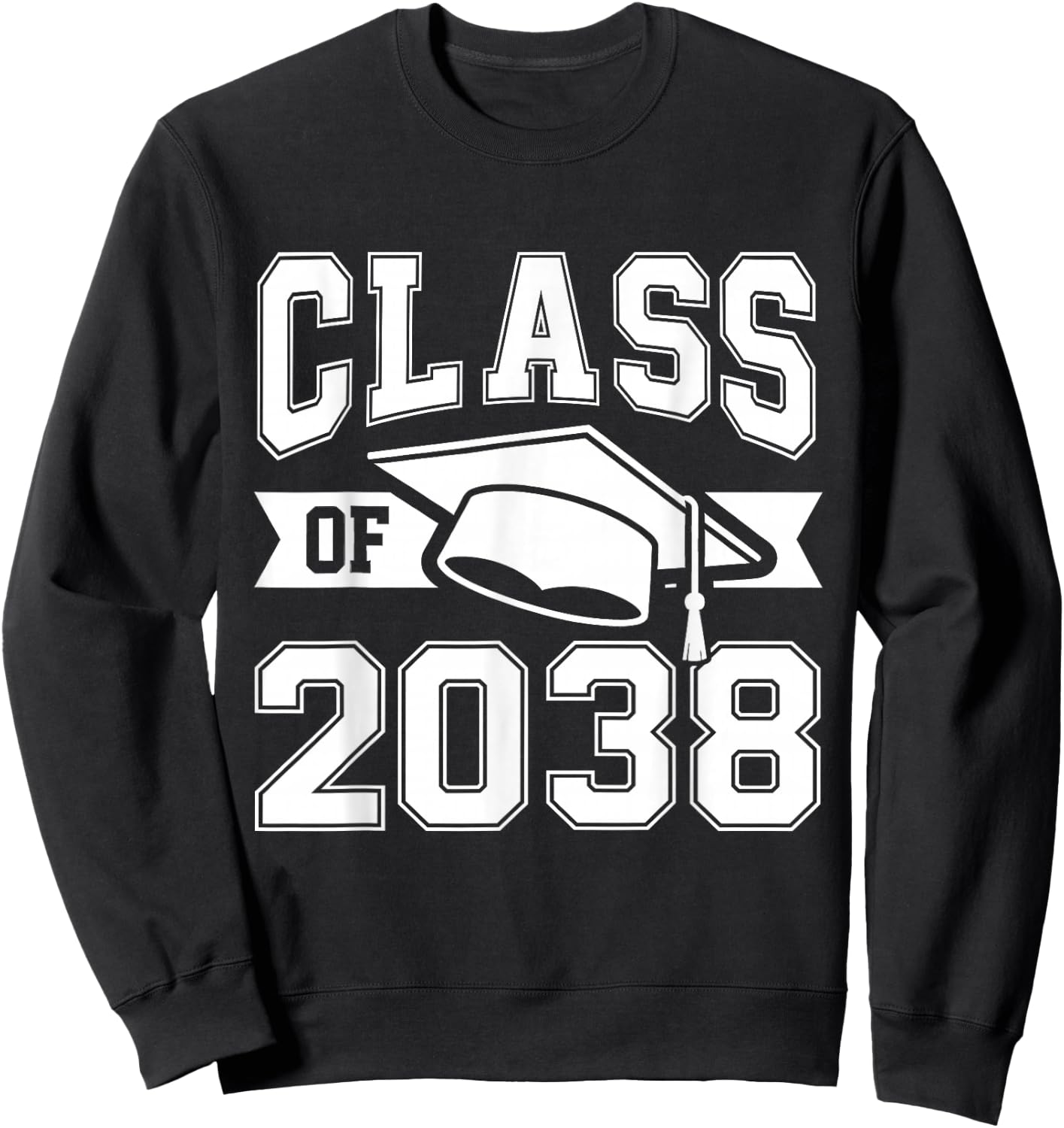 Class of 2038 Grow with me Boys Girls Kids Graduation 2038 Sweatshirt - Sweatshirt | Black