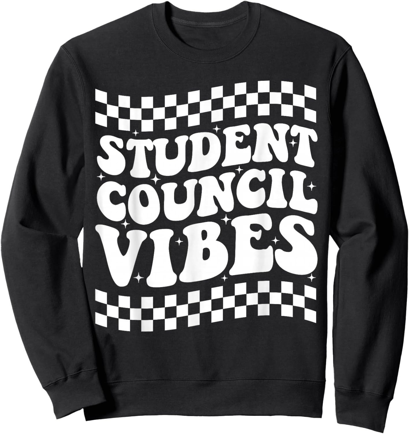 Student Council Vibes Retro Groovy School Student Council Sweatshirt - Sweatshirt | Black